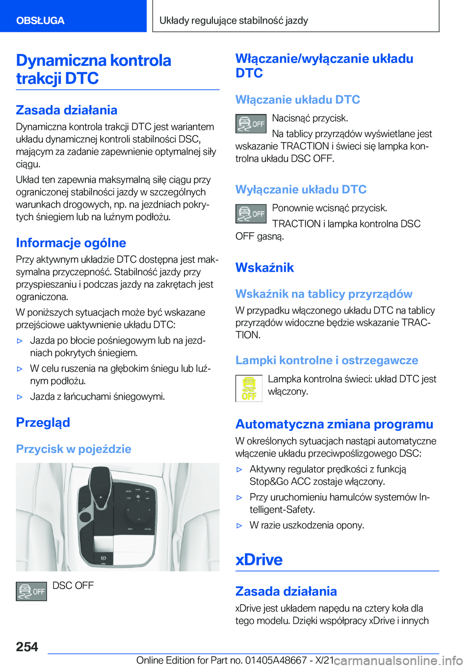 BMW 3 SERIES 2022  Instrukcja obsługi (in Polish) �D�y�n�a�m�i�c�z�n�a��k�o�n�t�r�o�l�a�t�r�a�k�c�j�i��D�T�C
�Z�a�s�a�d�a��d�z�i�a�ł�a�n�i�a
�D�y�n�a�m�i�c�z�n�a��k�o�n�t�r�o�l�a��t�r�a�k�c�j�i��D�T�C��j�e�s�t��w�a�r�i�a�n�t�e�m
�u�k�ł�a�d�