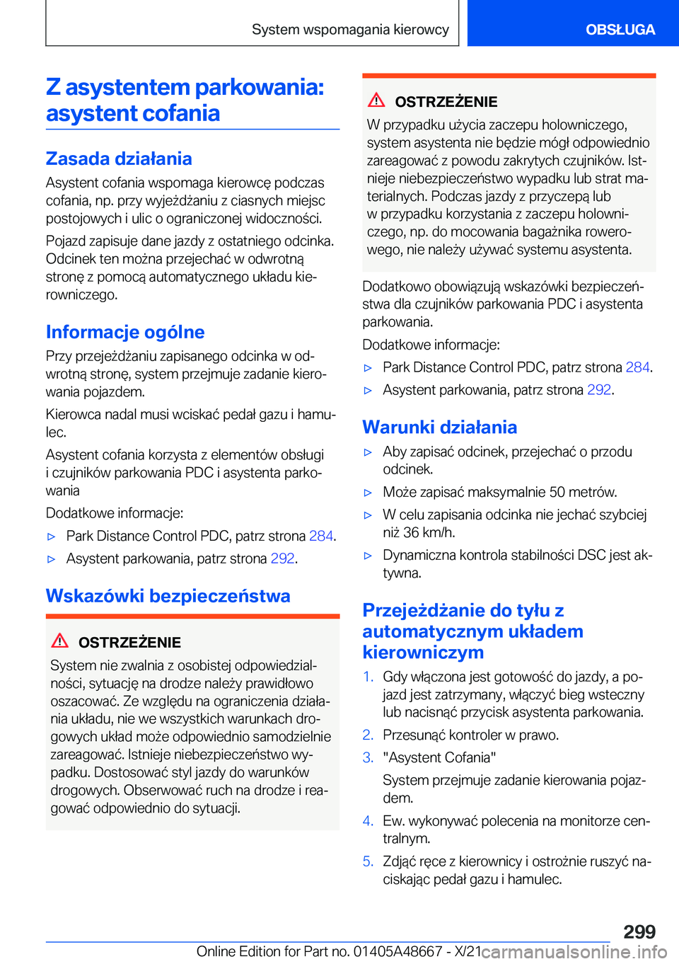 BMW 3 SERIES 2022  Instrukcja obsługi (in Polish) �Z��a�s�y�s�t�e�n�t�e�m��p�a�r�k�o�w�a�n�i�a�:�a�s�y�s�t�e�n�t��c�o�f�a�n�i�a
�Z�a�s�a�d�a��d�z�i�a�ł�a�n�i�a
�A�s�y�s�t�e�n�t��c�o�f�a�n�i�a��w�s�p�o�m�a�g�a��k�i�e�r�o�w�c�