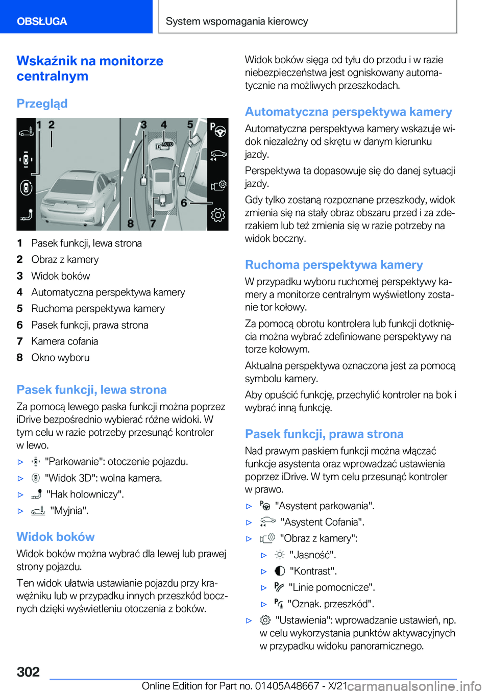 BMW 3 SERIES 2022  Instrukcja obsługi (in Polish) �W�s�k�a7�n�i�k��n�a��m�o�n�i�t�o�r�z�e
�c�e�n�t�r�a�l�n�y�m
�P�r�z�e�g�l�ą�d�1�P�a�s�e�k��f�u�n�k�c�j�i�,��l�e�w�a��s�t�r�o�n�a�2�O�b�r�a�z��z��k�a�m�e�r�y�3�W�i�d�o�k��b�o�k�