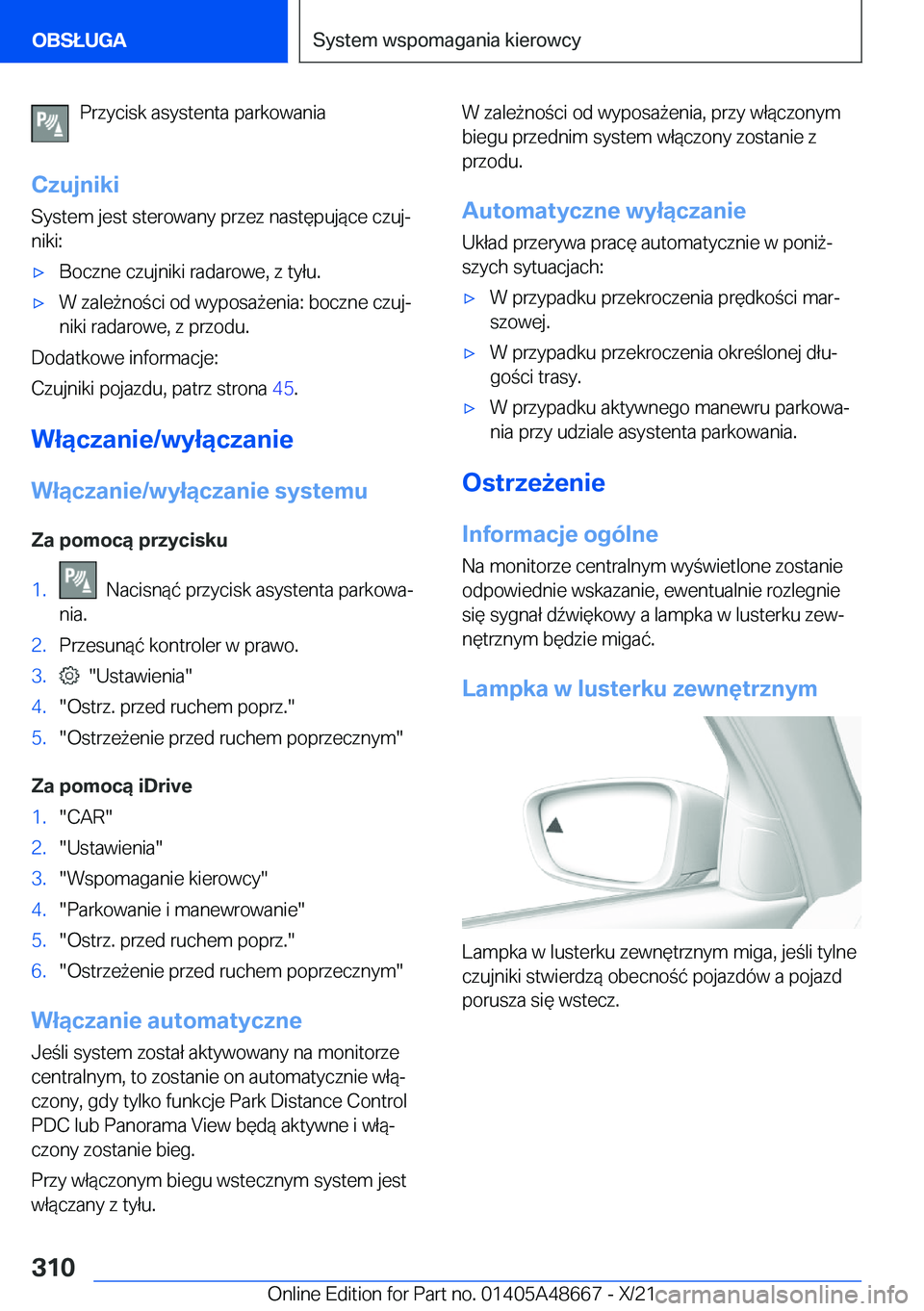 BMW 3 SERIES 2022  Instrukcja obsługi (in Polish) �P�r�z�y�c�i�s�k��a�s�y�s�t�e�n�t�a��p�a�r�k�o�w�a�n�i�a
�C�z�u�j�n�i�k�i �S�y�s�t�e�m��j�e�s�t��s�t�e�r�o�w�a�n�y��p�r�z�e�z��n�a�s�t�