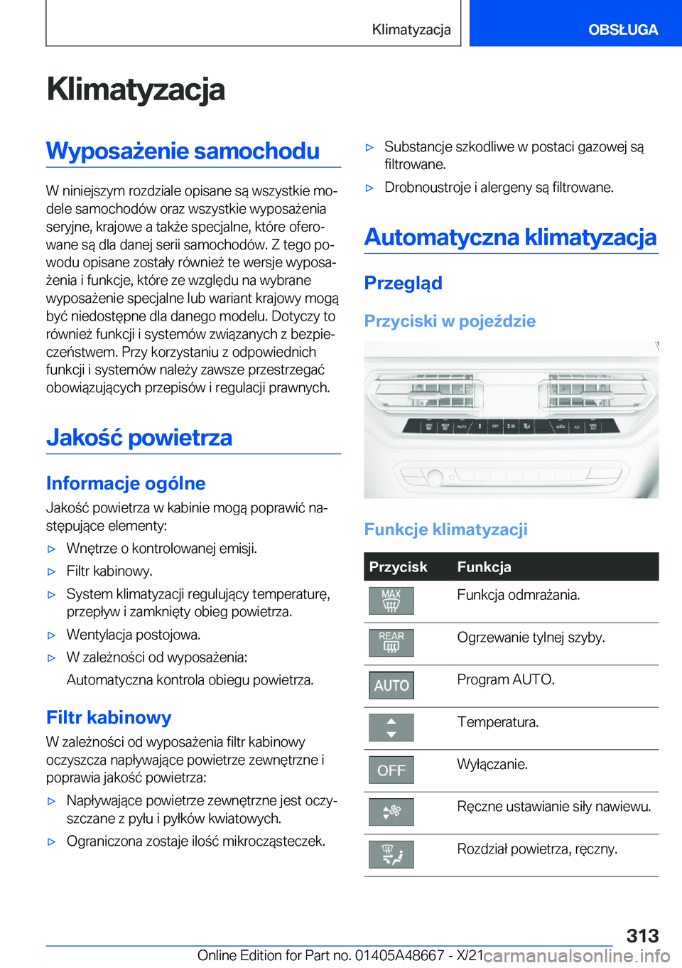 BMW 3 SERIES 2022  Instrukcja obsługi (in Polish) �K�l�i�m�a�t�y�z�a�c�j�a�W�y�p�o�s�a9�e�n�i�e��s�a�m�o�c�h�o�d�u
�W��n�i�n�i�e�j�s�z�y�m��r�o�z�d�z�i�a�l�e��o�p�i�s�a�n�e��s�