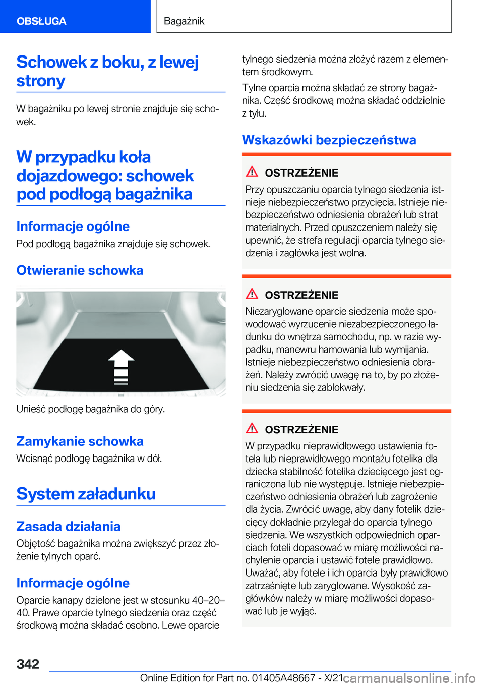 BMW 3 SERIES 2022  Instrukcja obsługi (in Polish) �S�c�h�o�w�e�k��z��b�o�k�u�,��z��l�e�w�e�j�s�t�r�o�n�y
�W��b�a�g�a9�n�i�k�u��p�o��l�e�w�e�j��s�t�r�o�n�i�e��z�n�a�j�d�u�j�e��s�i�