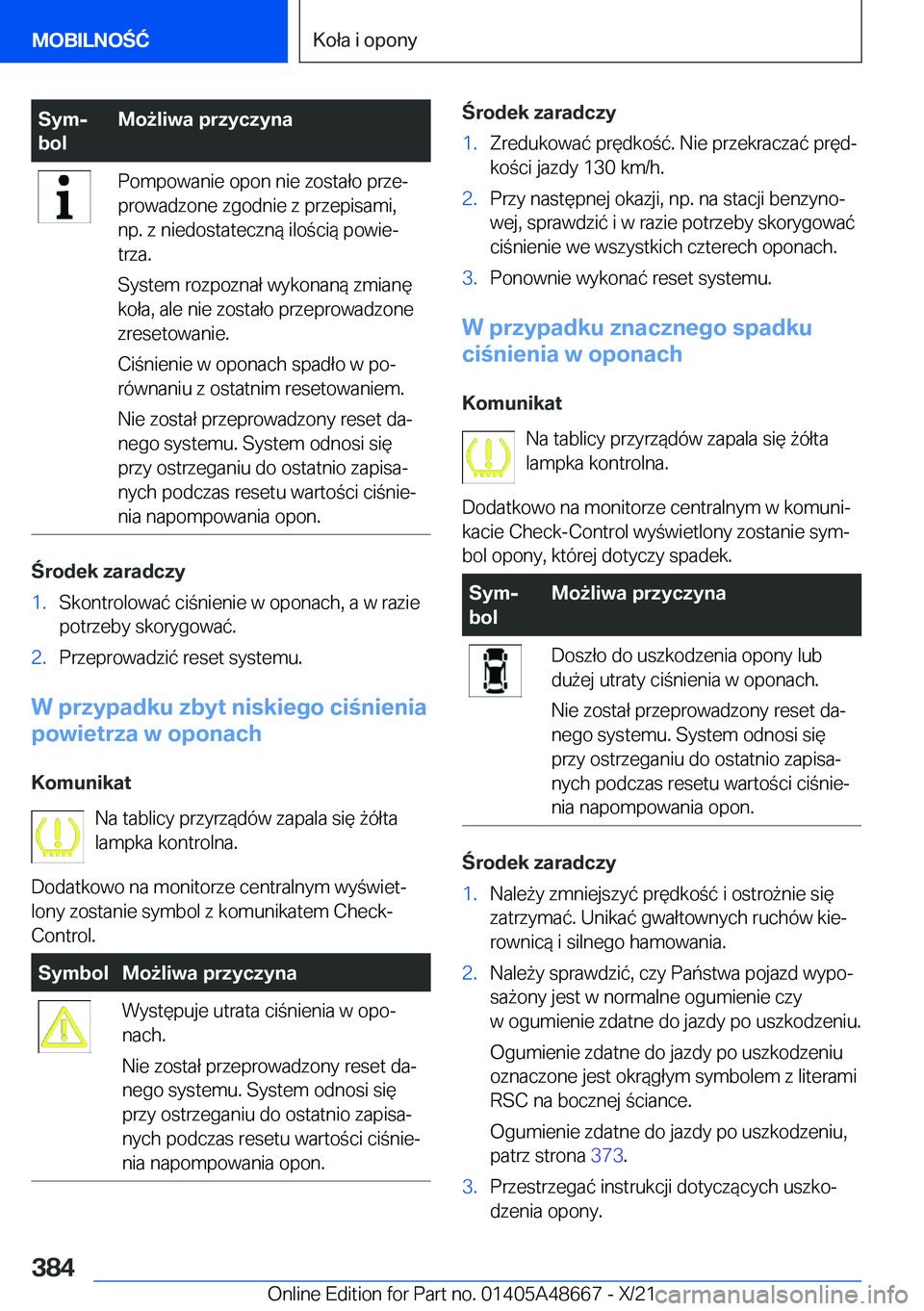 BMW 3 SERIES 2022  Instrukcja obsługi (in Polish) �S�y�mj
�b�o�l�M�o9�l�i�w�a��p�r�z�y�c�z�y�n�a�P�o�m�p�o�w�a�n�i�e��o�p�o�n��n�i�e��z�o�s�t�a�ł�o��p�r�z�ej �p�r�o�w�a�d�z�o�n�e��z�g�o�d�n�i�e��z��p�r�z�e�p�i�s�a�m�i�,
�n�p�.��z��n�i�e