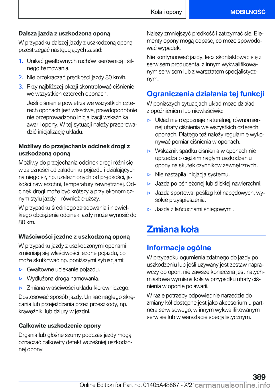 BMW 3 SERIES 2022  Instrukcja obsługi (in Polish) �D�a�l�s�z�a��j�a�z�d�a��z��u�s�z�k�o�d�z�o�n�ą��o�p�o�n�ą�W��p�r�z�y�p�a�d�k�u��d�a�l�s�z�e�j��j�a�z�d�y��z��u�s�z�k�o�d�z�o�n�