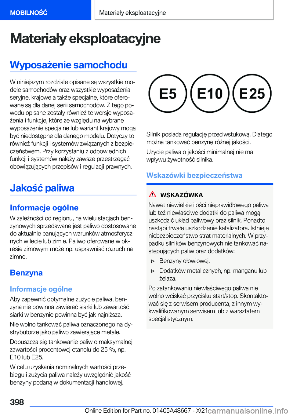BMW 3 SERIES 2022  Instrukcja obsługi (in Polish) �M�a�t�e�r�i�a�ł�y��e�k�s�p�l�o�a�t�a�c�y�j�n�e�W�y�p�o�s�a9�e�n�i�e��s�a�m�o�c�h�o�d�u
�W��n�i�n�i�e�j�s�z�y�m��r�o�z�d�z�i�a�l�e��o�p�i�s�a�n�e��s�