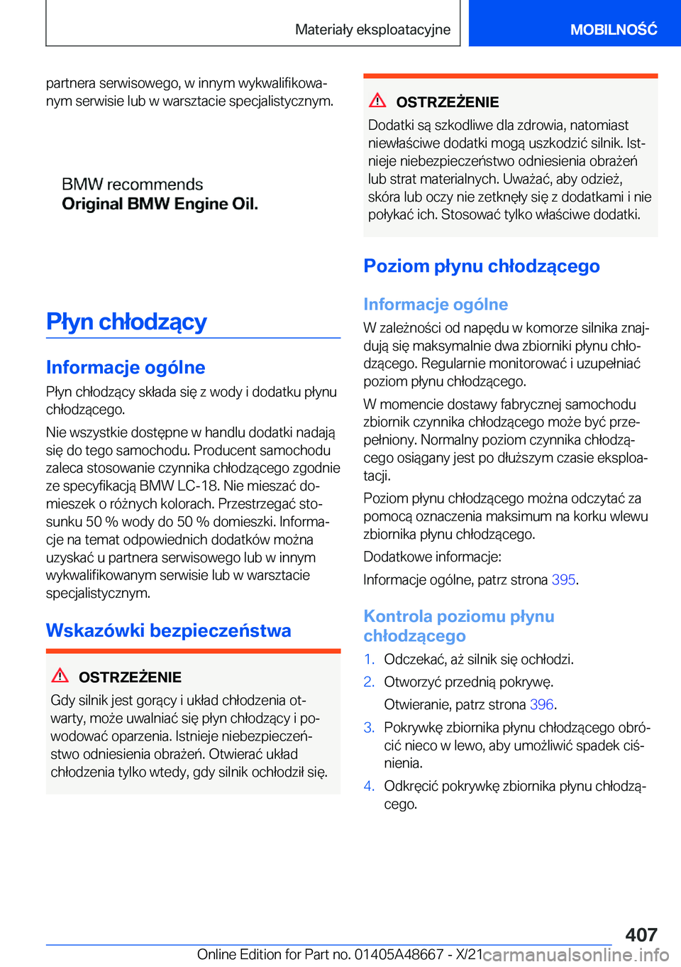 BMW 3 SERIES 2022  Instrukcja obsługi (in Polish) �p�a�r�t�n�e�r�a��s�e�r�w�i�s�o�w�e�g�o�,��w��i�n�n�y�m��w�y�k�w�a�l�i�f�i�k�o�w�aj
�n�y�m��s�e�r�w�i�s�i�e��l�u�b��w��w�a�r�s�z�t�a�c�i�e��s�p�e�c�j�a�l�i�s�t�y�c�z�n�y�m�.
�P�ł�y�n��c�h�