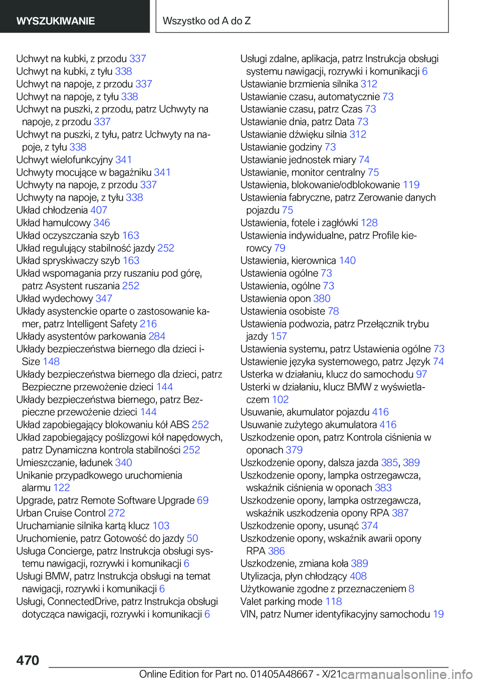 BMW 3 SERIES 2022  Instrukcja obsługi (in Polish) �U�c�h�w�y�t��n�a��k�u�b�k�i�,��z��p�r�z�o�d�u��3�3�7�
�U�c�h�w�y�t��n�a��k�u�b�k�i�,��z��t�y�ł�u� �3�3�8�
�U�c�h�w�y�t��n�a��n�a�p�o�j�e�,��z��p�r�z�o�d�u� �3�3�7�
�U�c�h�w�y�t��n