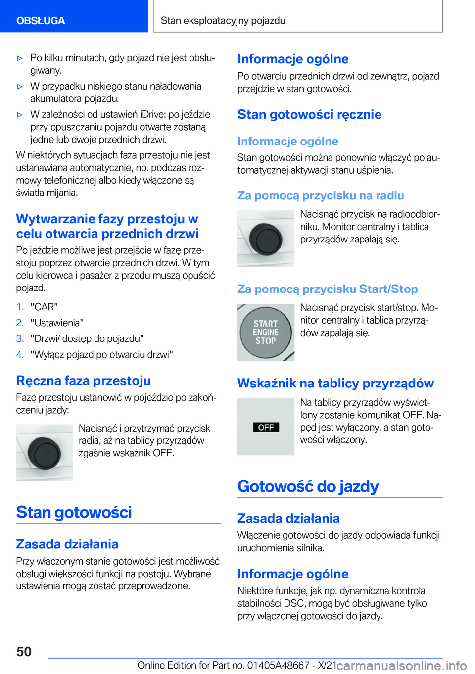 BMW 3 SERIES 2022  Instrukcja obsługi (in Polish) 'x�P�o��k�i�l�k�u��m�i�n�u�t�a�c�h�,��g�d�y��p�o�j�a�z�d��n�i�e��j�e�s�t��o�b�s�ł�uj
�g�i�w�a�n�y�.'x�W��p�r�z�y�p�a�d�k�u��n�i�s�k�i�e�g�o��s�t�a�n�u��n�a�ł�a�d�o�w�a�n�i�a �a�k