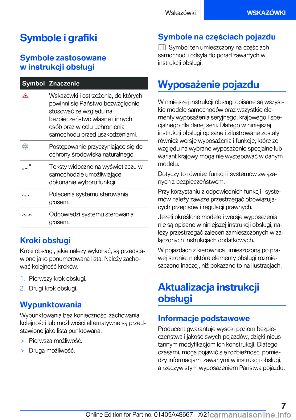 BMW 3 SERIES 2022  Instrukcja obsługi (in Polish) �S�y�m�b�o�l�e��i��g�r�a�f�i�k�i
�S�y�m�b�o�l�e��z�a�s�t�o�s�o�w�a�n�e
�w��i�n�s�t�r�u�k�c�j�i��o�b�s�ł�u�g�i
�S�y�m�b�o�l�Z�n�a�c�z�e�n�i�e��W�s�k�a�z�