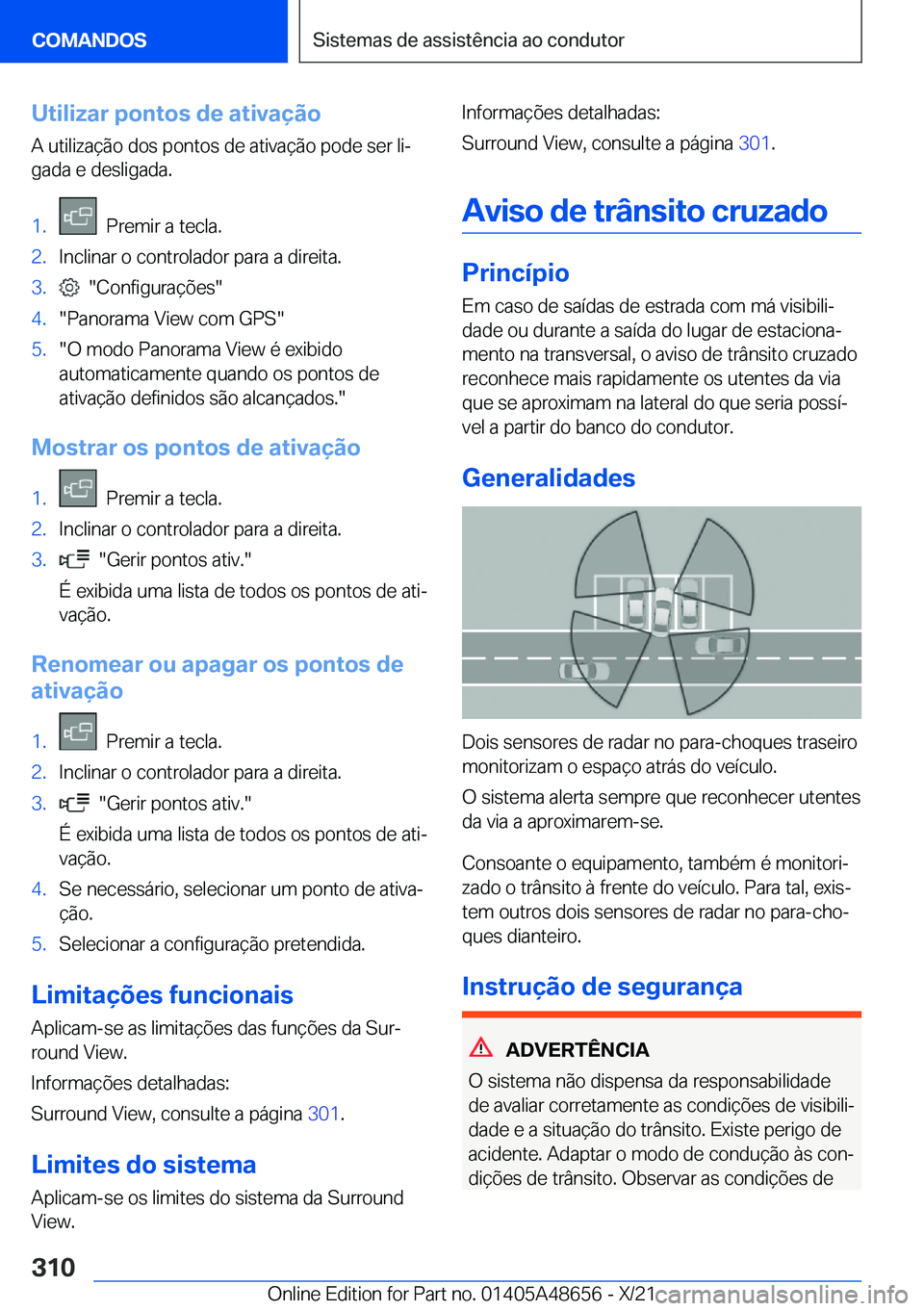 BMW 3 SERIES 2022  Manual do condutor (in Portuguese) �U�t�i�l�i�z�a�r��p�o�n�t�o�s��d�e��a�t�i�v�a�