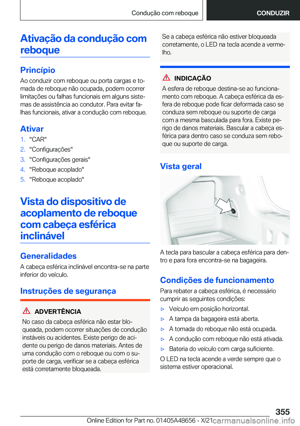 BMW 3 SERIES 2022  Manual do condutor (in Portuguese) �A�t�i�v�a�