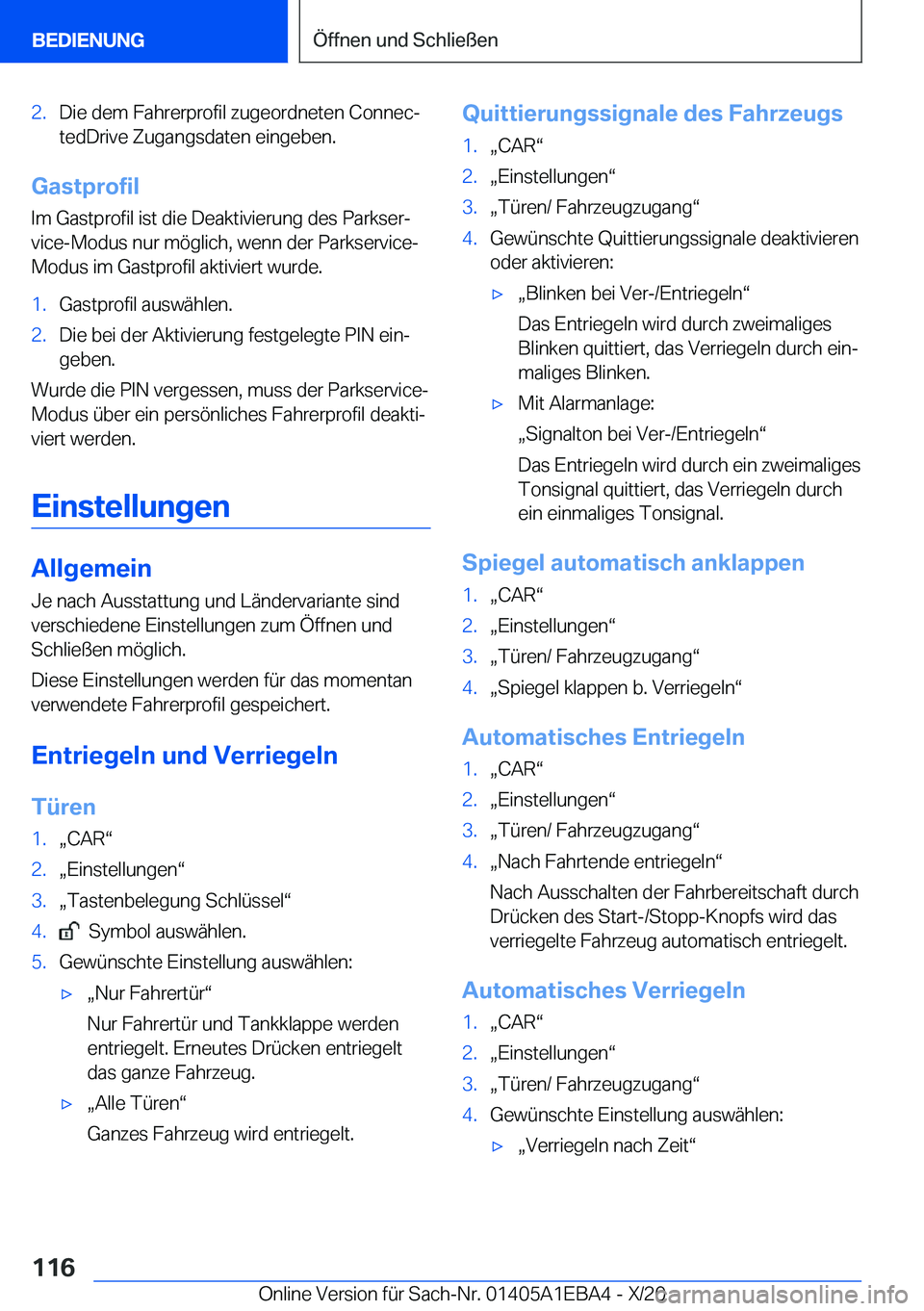 BMW 3 SERIES 2021  Betriebsanleitungen (in German) �2�.�D�i�e��d�e�m��F�a�h�r�e�r�p�r�o�f�i�l��z�u�g�e�o�r�d�n�e�t�e�n��C�o�n�n�e�cj
�t�e�d�D�r�i�v�e��Z�u�g�a�n�g�s�d�a�t�e�n��e�i�n�g�e�b�e�n�.
�G�a�s�t�p�r�o�f�i�l
�I�m��G�a�s�t�p�r�o�f�i�l��