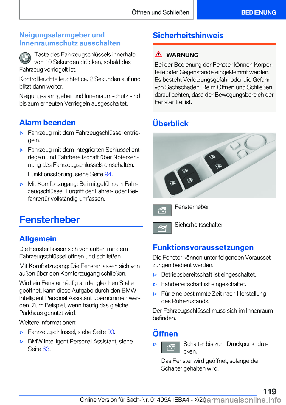 BMW 3 SERIES 2021  Betriebsanleitungen (in German) �N�e�i�g�u�n�g�s�a�l�a�r�m�g�e�b�e�r��u�n�d
�I�n�n�e�n�r�a�u�m�s�c�h�u�t�z��a�u�s�s�c�h�a�l�t�e�n
�T�a�s�t�e��d�e�s��F�a�h�r�z�e�u�g�s�c�h�l�