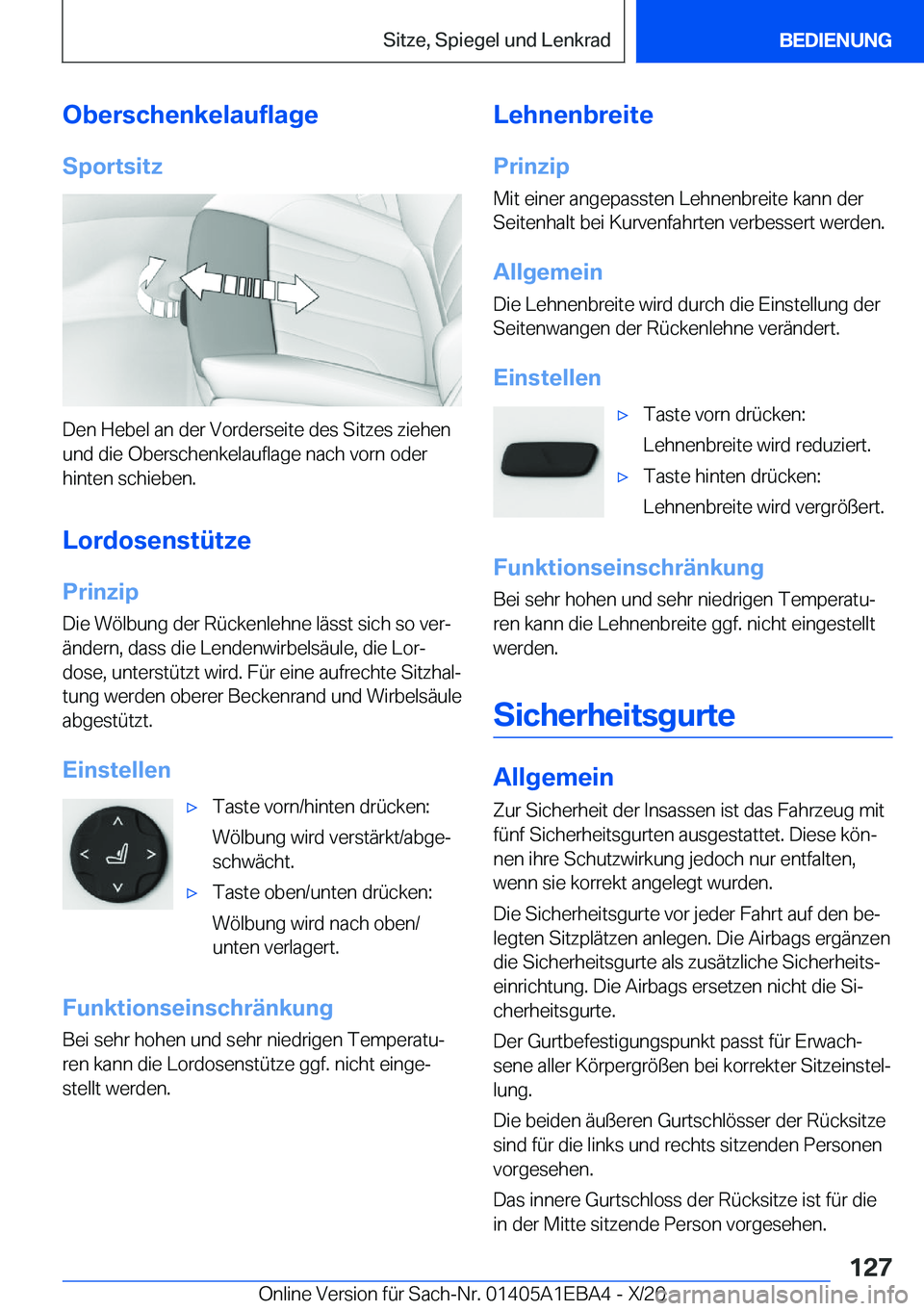 BMW 3 SERIES 2021  Betriebsanleitungen (in German) �O�b�e�r�s�c�h�e�n�k�e�l�a�u�f�l�a�g�e
�S�p�o�r�t�s�i�t�z
�D�e�n��H�e�b�e�l��a�n��d�e�r��V�o�r�d�e�r�s�e�i�t�e��d�e�s��S�i�t�z�e�s��z�i�e�h�e�n
�u�n�d��d�i�e��O�b�e�r�s�c�h�e�n�k�e�l�a�u�f�l�