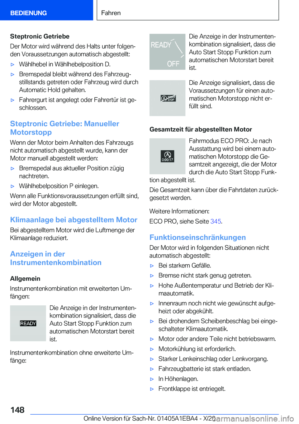 BMW 3 SERIES 2021  Betriebsanleitungen (in German) �S�t�e�p�t�r�o�n�i�c��G�e�t�r�i�e�b�e
�D�e�r��M�o�t�o�r��w�i�r�d��w�