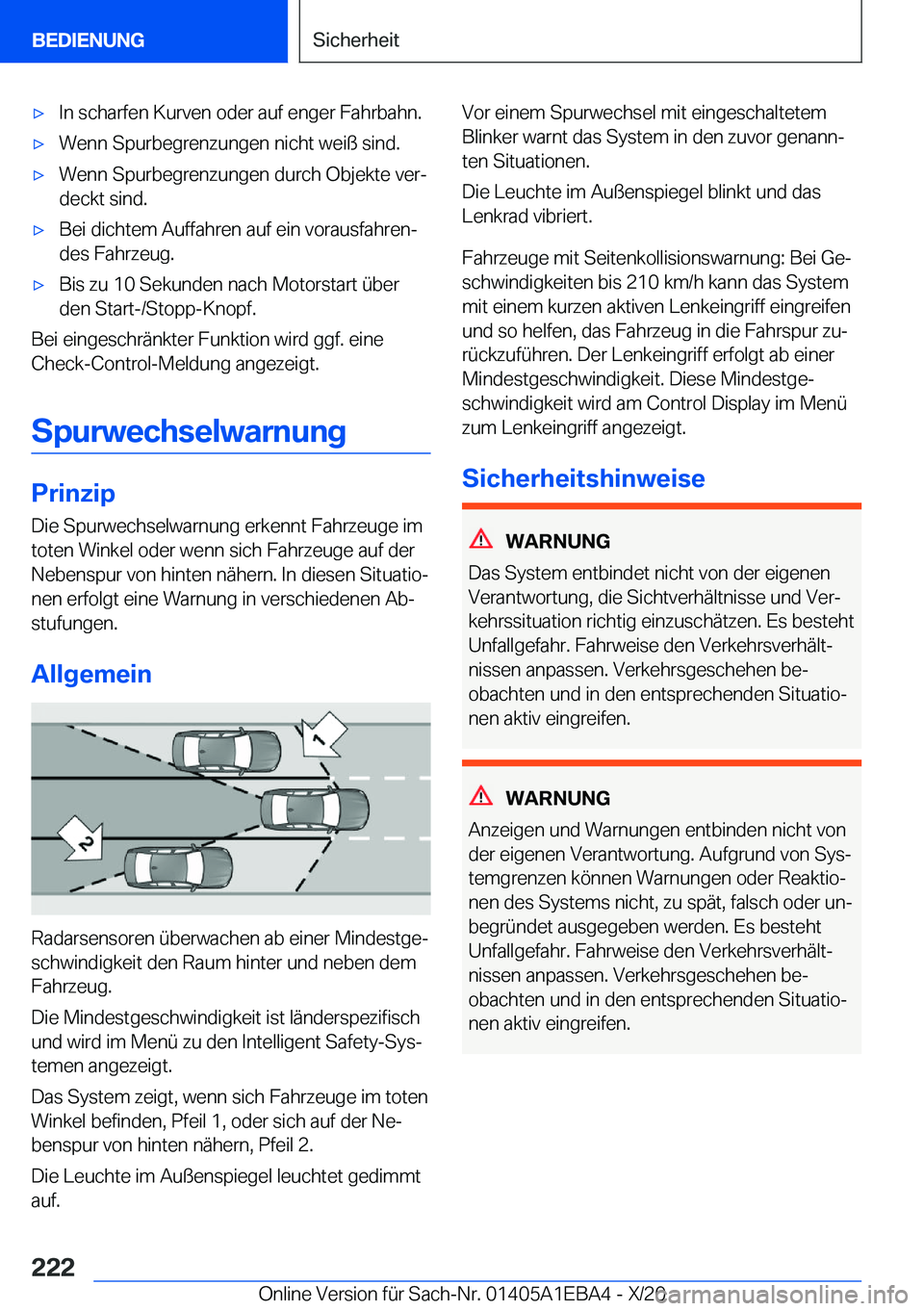 BMW 3 SERIES 2021  Betriebsanleitungen (in German) x�I�n��s�c�h�a�r�f�e�n��K�u�r�v�e�n��o�d�e�r��a�u�f��e�n�g�e�r��F�a�h�r�b�a�h�n�.x�W�e�n�n��S�p�u�r�b�e�g�r�e�n�z�u�n�g�e�n��n�i�c�h�t��w�e�i�
