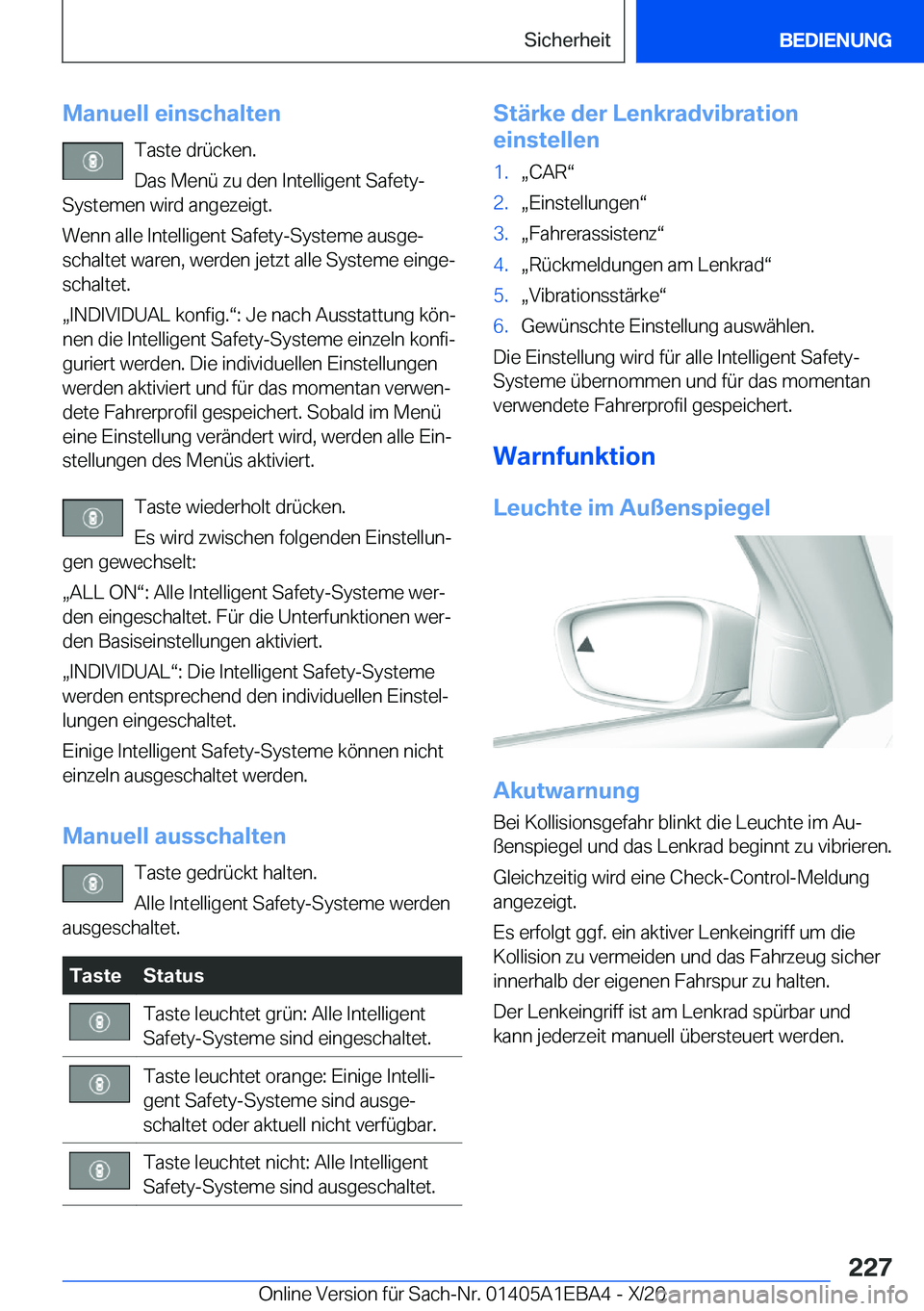 BMW 3 SERIES 2021  Betriebsanleitungen (in German) �M�a�n�u�e�l�l��e�i�n�s�c�h�a�l�t�e�n�T�a�s�t�e��d�r�