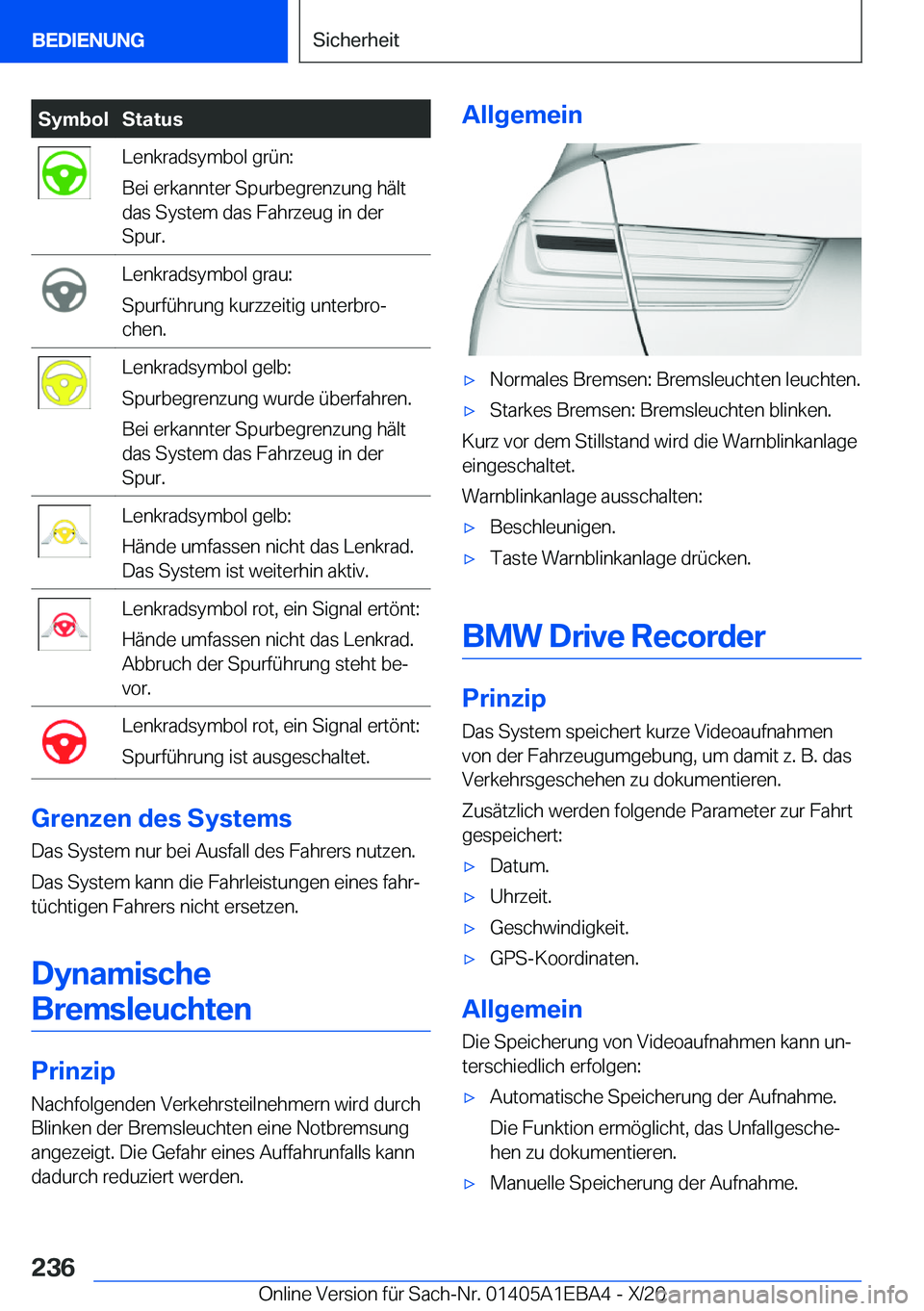 BMW 3 SERIES 2021  Betriebsanleitungen (in German) �S�y�m�b�o�l�S�t�a�t�u�s�L�e�n�k�r�a�d�s�y�m�b�o�l��g�r�