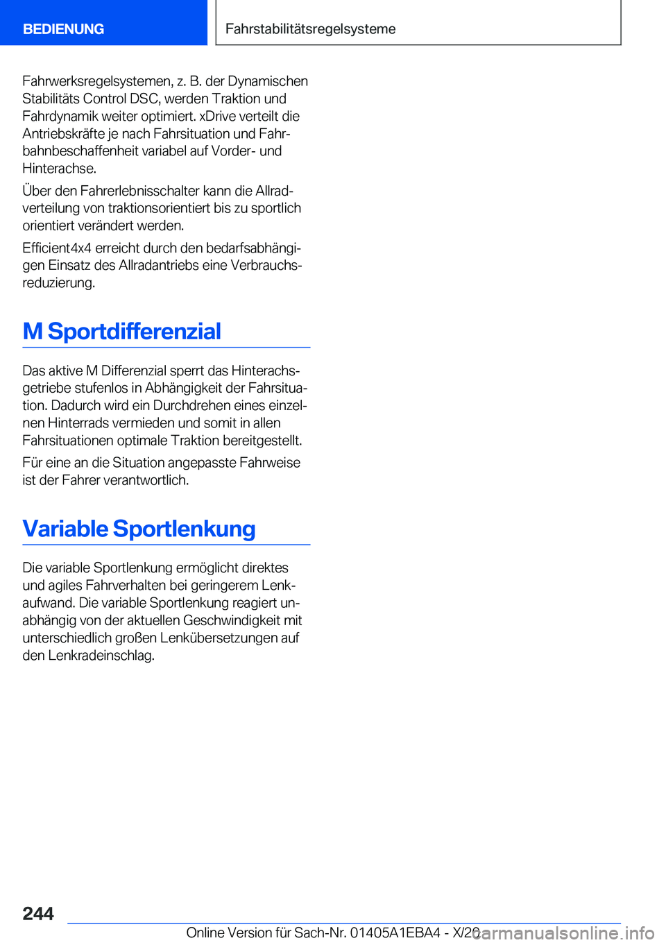 BMW 3 SERIES 2021  Betriebsanleitungen (in German) �F�a�h�r�w�e�r�k�s�r�e�g�e�l�s�y�s�t�e�m�e�n�,��z�.��B�.��d�e�r��D�y�n�a�m�i�s�c�h�e�n�S�t�a�b�i�l�i�t�