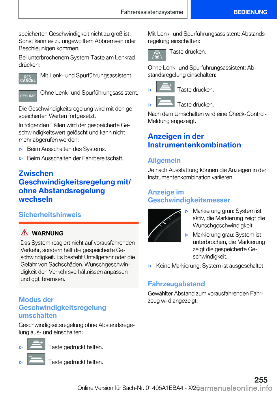 BMW 3 SERIES 2021  Betriebsanleitungen (in German) �s�p�e�i�c�h�e�r�t�e�n��G�e�s�c�h�w�i�n�d�i�g�k�e�i�t��n�i�c�h�t��z�u��g�r�o�