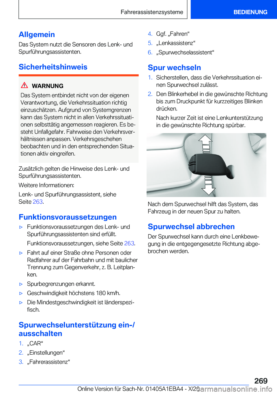 BMW 3 SERIES 2021  Betriebsanleitungen (in German) �A�l�l�g�e�m�e�i�n
�D�a�s��S�y�s�t�e�m��n�u�t�z�t��d�i�e��S�e�n�s�o�r�e�n��d�e�s��L�e�n�k�-��u�n�d
�S�p�u�r�f�