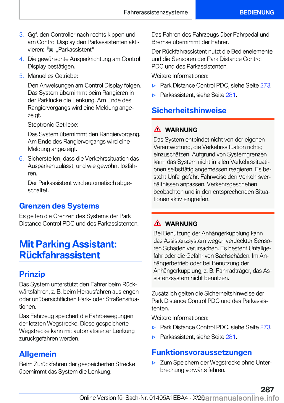 BMW 3 SERIES 2021  Betriebsanleitungen (in German) �3�.�G�g�f�.��d�e�n��C�o�n�t�r�o�l�l�e�r��n�a�c�h��r�e�c�h�t�s��k�i�p�p�e�n��u�n�d�a�m��C�o�n�t�r�o�l��D�i�s�p�l�a�y��d�e�n��P�a�r�k�a�s�s�i�s�t�e�n�t�e�n��a�k�t�ij�v�i�e�r�e�n�:��
��