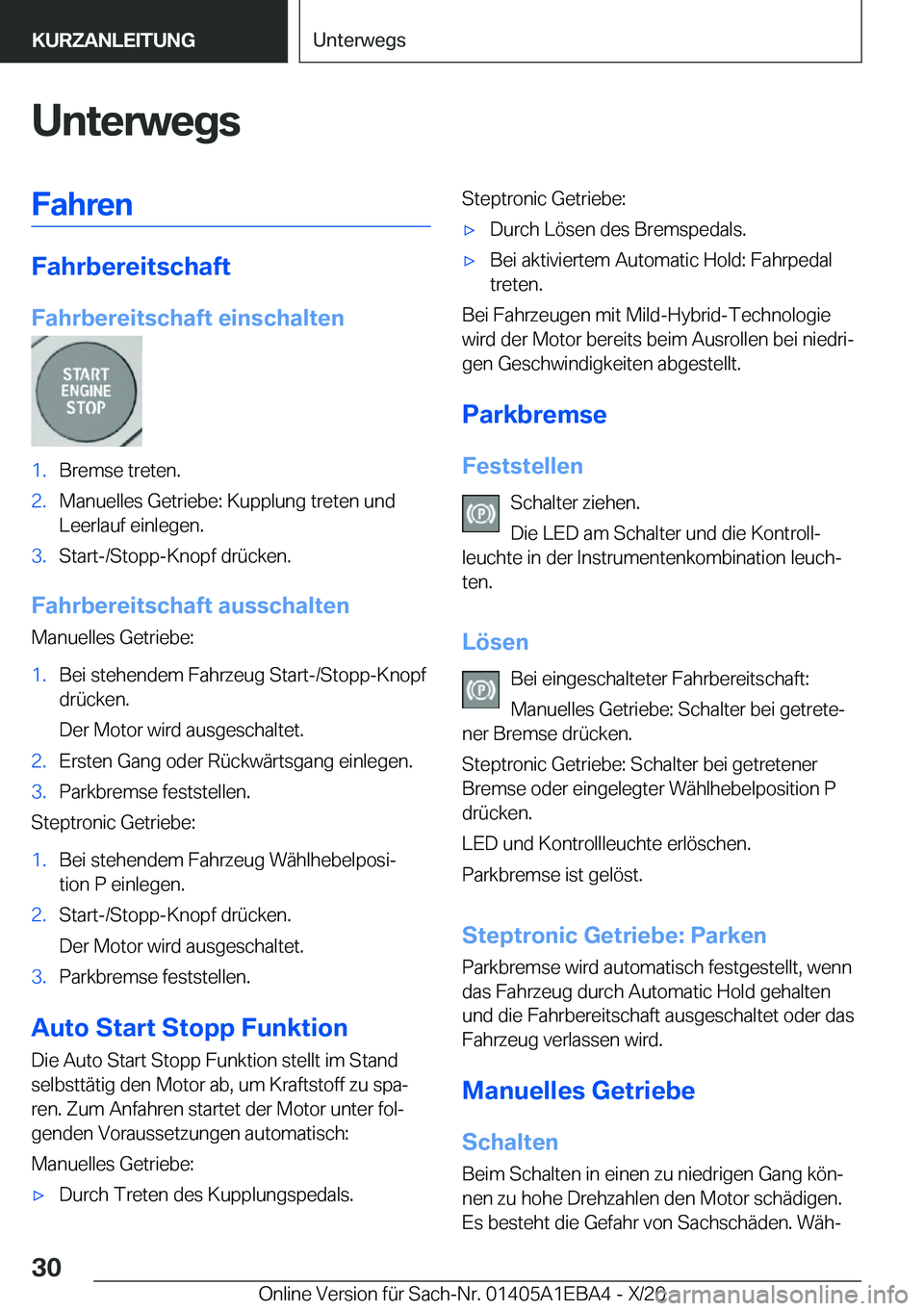 BMW 3 SERIES 2021  Betriebsanleitungen (in German) �U�n�t�e�r�w�e�g�s�F�a�h�r�e�n
�F�a�h�r�b�e�r�e�i�t�s�c�h�a�f�t
�F�a�h�r�b�e�r�e�i�t�s�c�h�a�f�t��e�i�n�s�c�h�a�l�t�e�n
�1�.�B�r�e�m�s�e��t�r�e�t�e�n�.�2�.�M�a�n�u�e�l�l�e�s��G�e�t�r�i�e�b�e�:��K�