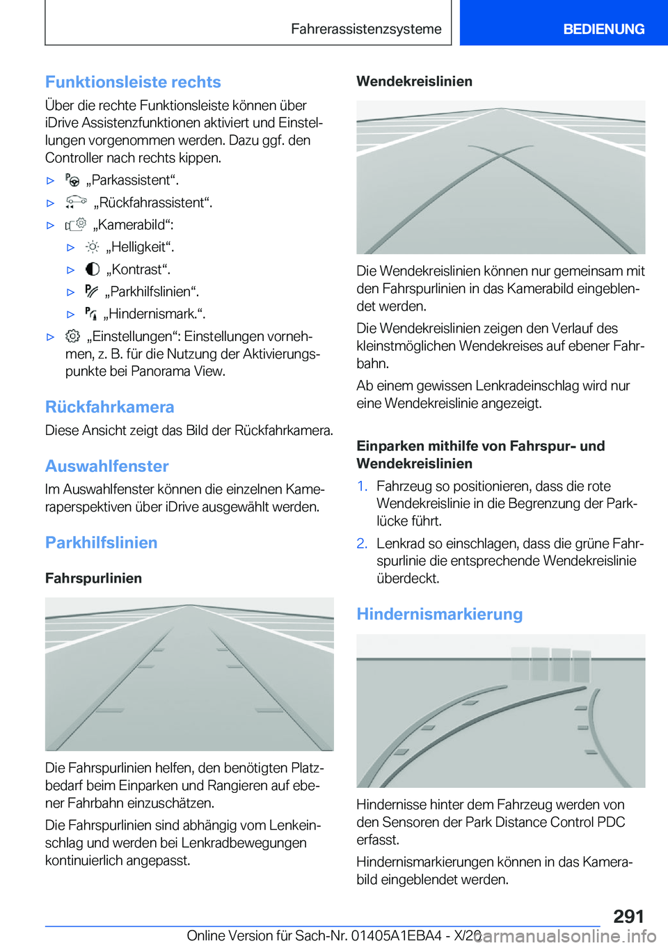 BMW 3 SERIES 2021  Betriebsanleitungen (in German) �F�u�n�k�t�i�o�n�s�l�e�i�s�t�e��r�e�c�h�t�s�