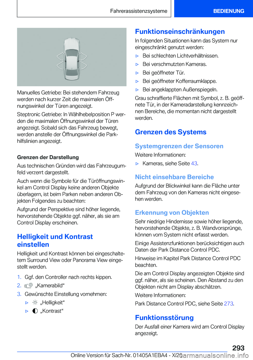 BMW 3 SERIES 2021  Betriebsanleitungen (in German) �M�a�n�u�e�l�l�e�s��G�e�t�r�i�e�b�e�:��B�e�i��s�t�e�h�e�n�d�e�m��F�a�h�r�z�e�u�g�w�e�r�d�e�n��n�a�c�h��k�u�r�z�e�r��Z�e�i�t��d�i�e��m�a�x�i�m�a�l�e�n��