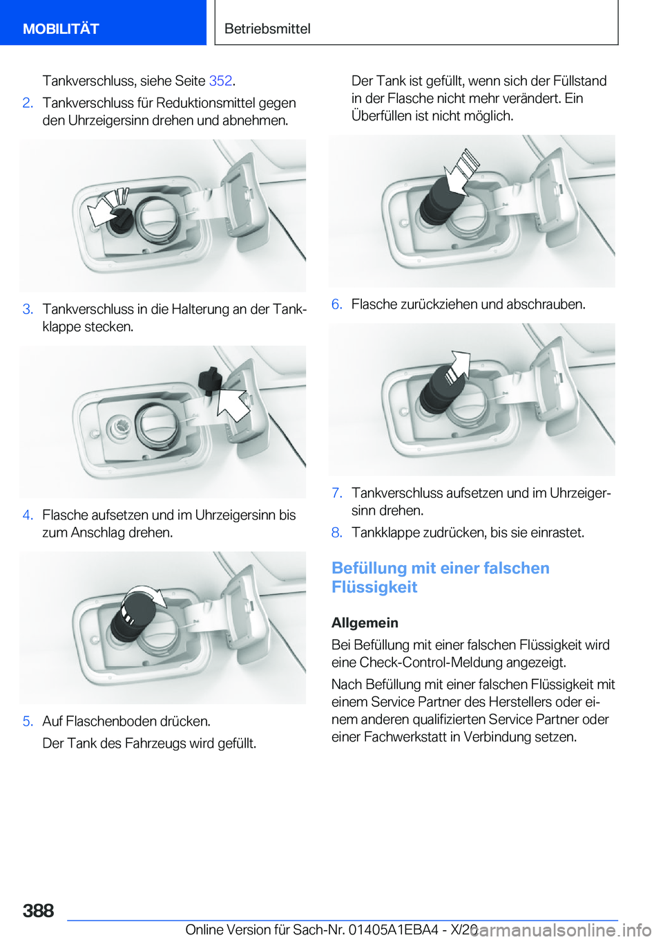 BMW 3 SERIES 2021  Betriebsanleitungen (in German) �T�a�n�k�v�e�r�s�c�h�l�u�s�s�,��s�i�e�h�e��S�e�i�t�e��3�5�2�.�2�.�T�a�n�k�v�e�r�s�c�h�l�u�s�s��f�