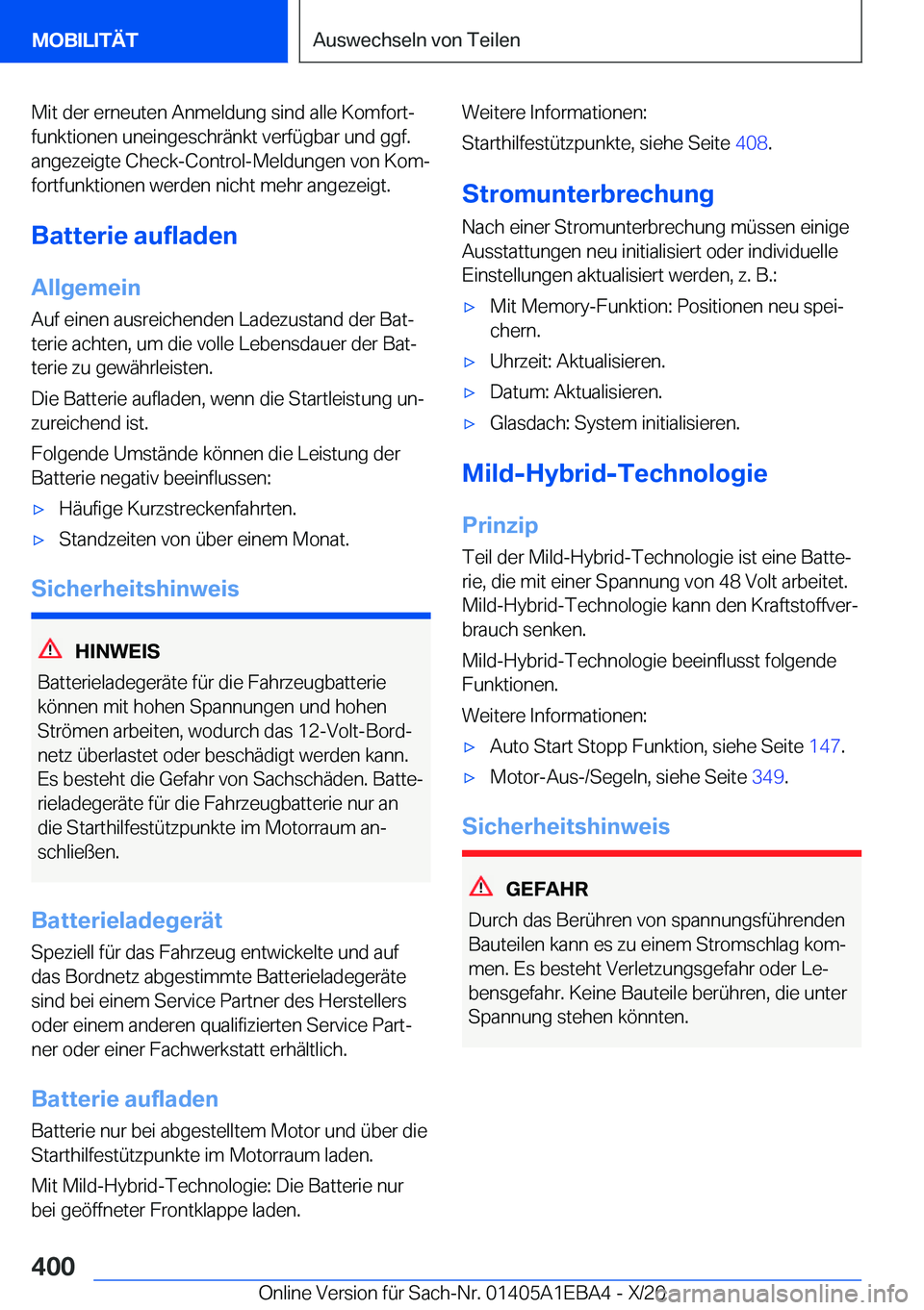 BMW 3 SERIES 2021  Betriebsanleitungen (in German) �M�i�t��d�e�r��e�r�n�e�u�t�e�n��A�n�m�e�l�d�u�n�g��s�i�n�d��a�l�l�e��K�o�m�f�o�r�tj�f�u�n�k�t�i�o�n�e�n��u�n�e�i�n�g�e�s�c�h�r�