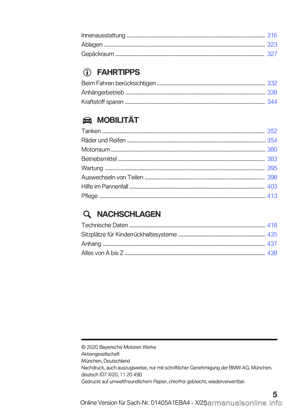 BMW 3 SERIES 2021  Betriebsanleitungen (in German) �I�n�n�e�n�a�u�s�s�t�a�t�t�u�n�g��.�.�.�.�.�.�.�.�.�.�.�.�.�.�.�.�.�.�.�.�.�.�.�.�.�.�.�.�.�.�.�.�.�.�.�.�.�.�.�.�.�.�.�.�.�.�.�.�.�.�.�.�.�.�.�.�.�.�.�.�.�.�.�.�.�.�.�.�.�.�.�.�.�.�.�.�.�.�.�.�.�.�.