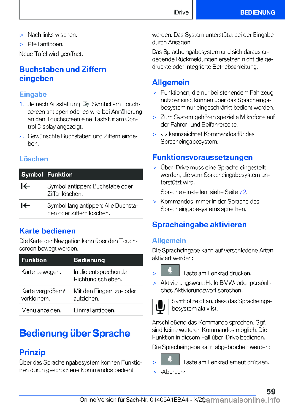 BMW 3 SERIES 2021  Betriebsanleitungen (in German) x�N�a�c�h��l�i�n�k�s��w�i�s�c�h�e�n�.x�P�f�e�i�l��a�n�t�i�p�p�e�n�.
�N�e�u�e��T�a�f�e�l��w�i�r�d��g�e�