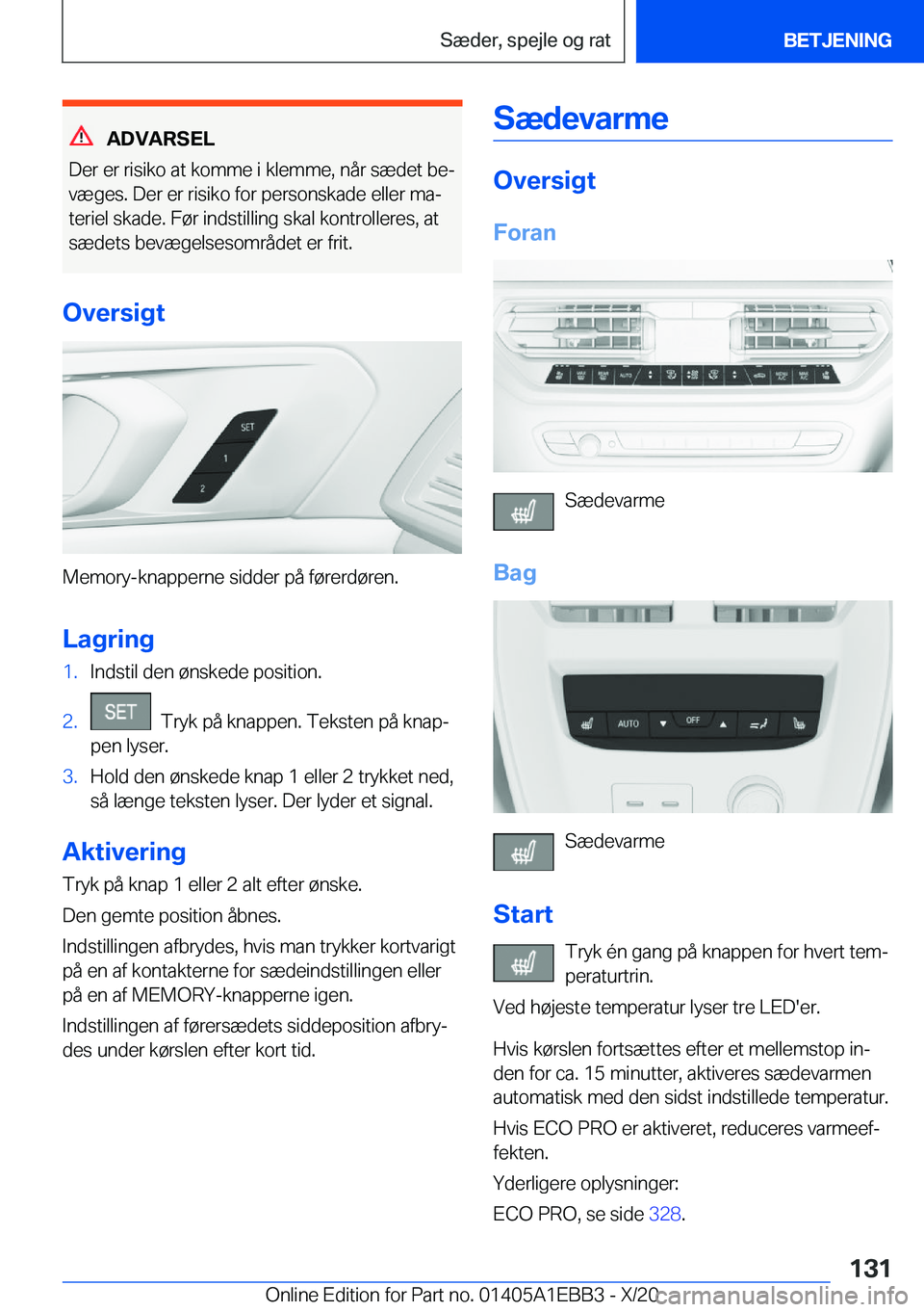 BMW 3 SERIES 2021  InstruktionsbØger (in Danish) �A�D�V�A�R�S�E�L
�D�e�r��e�r��r�i�s�i�k�o��a�t��k�o�m�m�e��i��k�l�e�m�m�e�,��n�å�r��s�æ�d�e�t��b�ej �v�æ�g�e�s�.��D�e�r��e�r��r�i�s�i�k�o��f�o�r��p�e�r�s�o�n�s�k�a�d�e��e�l�l�e�r��