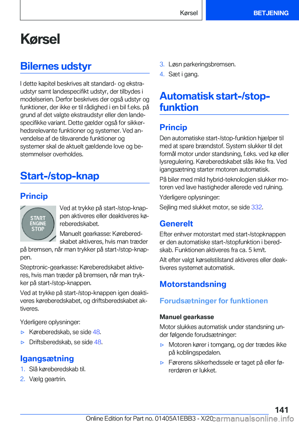BMW 3 SERIES 2021  InstruktionsbØger (in Danish) �K�