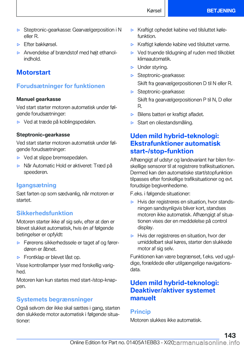 BMW 3 SERIES 2021  InstruktionsbØger (in Danish) 'x�S�t�e�p�t�r�o�n�i�c�-�g�e�a�r�k�a�s�s�e�:��G�e�a�r�v�æ�l�g�e�r�p�o�s�i�t�i�o�n��i��N�e�l�l�e�r��R�.'x�E�f�t�e�r��b�a�k�k�