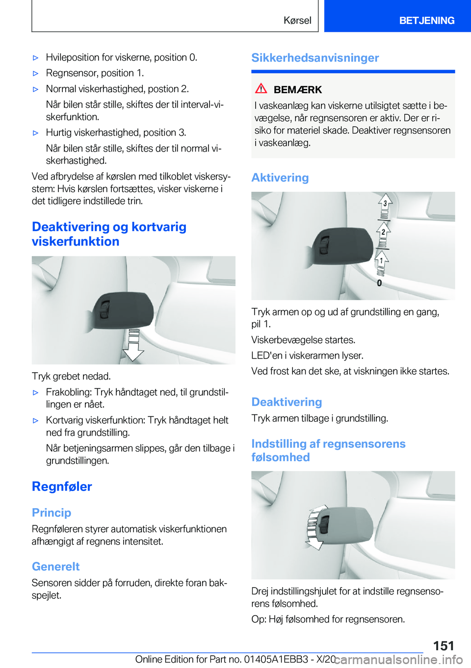 BMW 3 SERIES 2021  InstruktionsbØger (in Danish) 'x�H�v�i�l�e�p�o�s�i�t�i�o�n��f�o�r��v�i�s�k�e�r�n�e�,��p�o�s�i�t�i�o�n��0�.'x�R�e�g�n�s�e�n�s�o�r�,��p�o�s�i�t�i�o�n��1�.'x�N�o�r�m�a�l��v�i�s�k�e�r�h�a�s�t�i�g�h�e�d�,��p�o�s�t�i