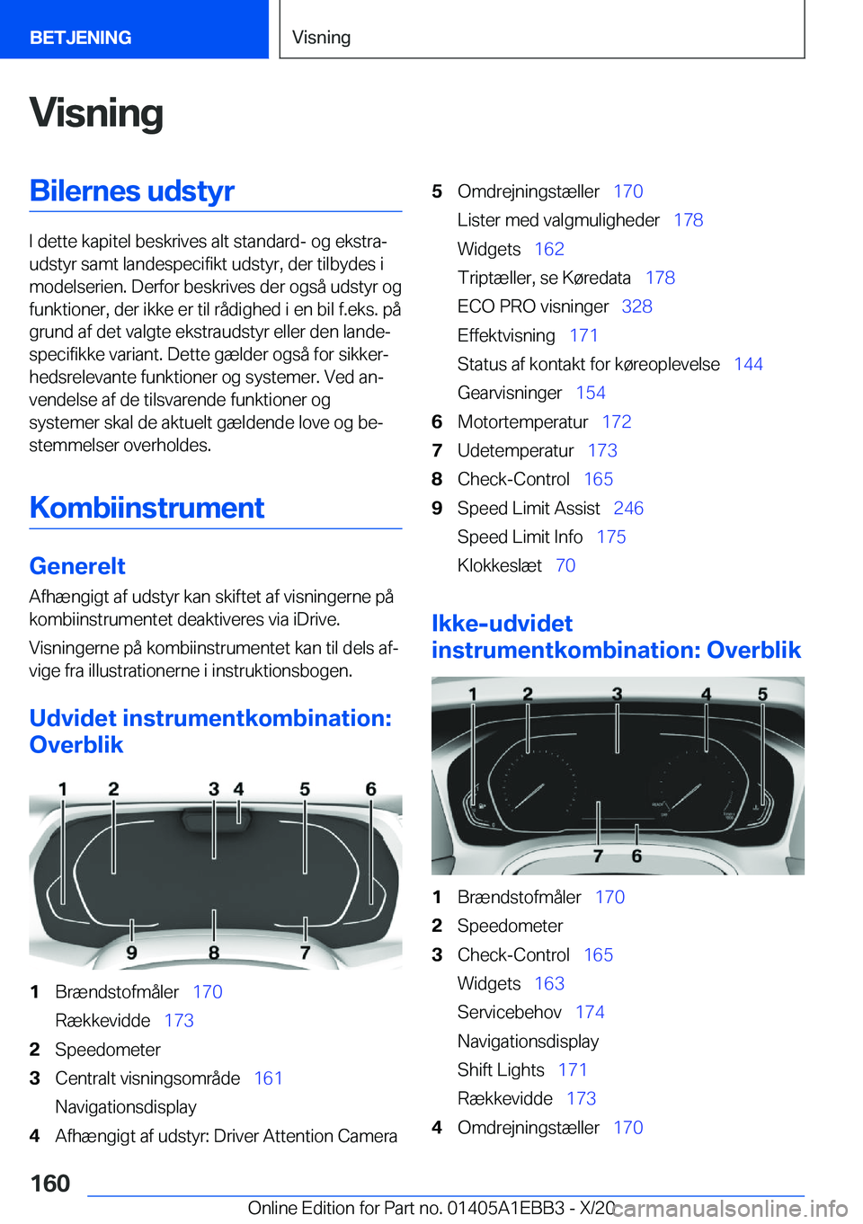 BMW 3 SERIES 2021  InstruktionsbØger (in Danish) �V�i�s�n�i�n�g�B�i�l�e�r�n�e�s��u�d�s�t�y�r
�I��d�e�t�t�e��k�a�p�i�t�e�l��b�e�s�k�r�i�v�e�s��a�l�t��s�t�a�n�d�a�r�d�-��o�g��e�k�s�t�r�aj
�u�d�s�t�y�r��s�a�m�t��l�a�n�d�e�s�p�e�c�i�f�i�k�t�