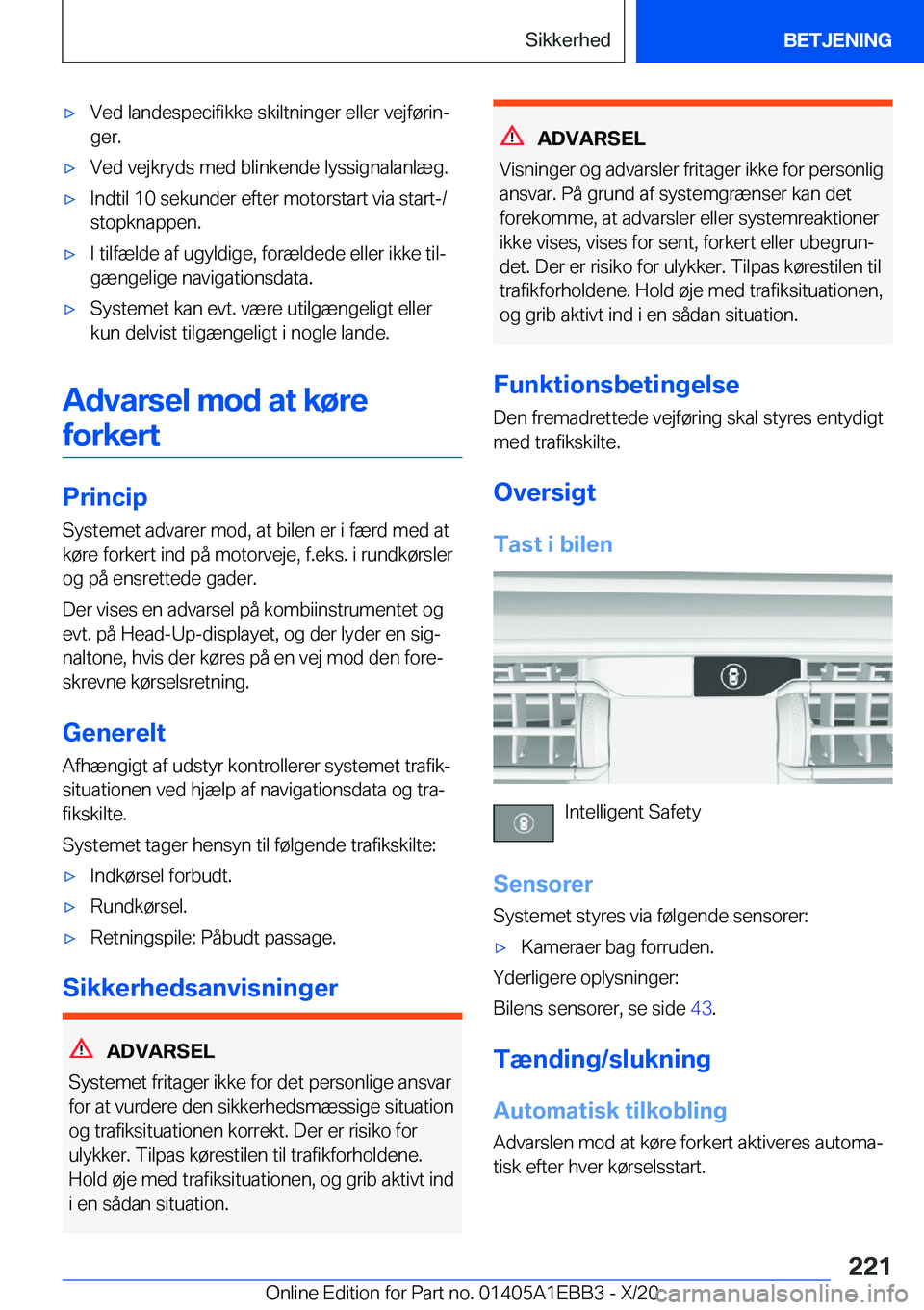 BMW 3 SERIES 2021  InstruktionsbØger (in Danish) 'x�V�e�d��l�a�n�d�e�s�p�e�c�i�f�i�k�k�e��s�k�i�l�t�n�i�n�g�e�r��e�l�l�e�r��v�e�j�f�
