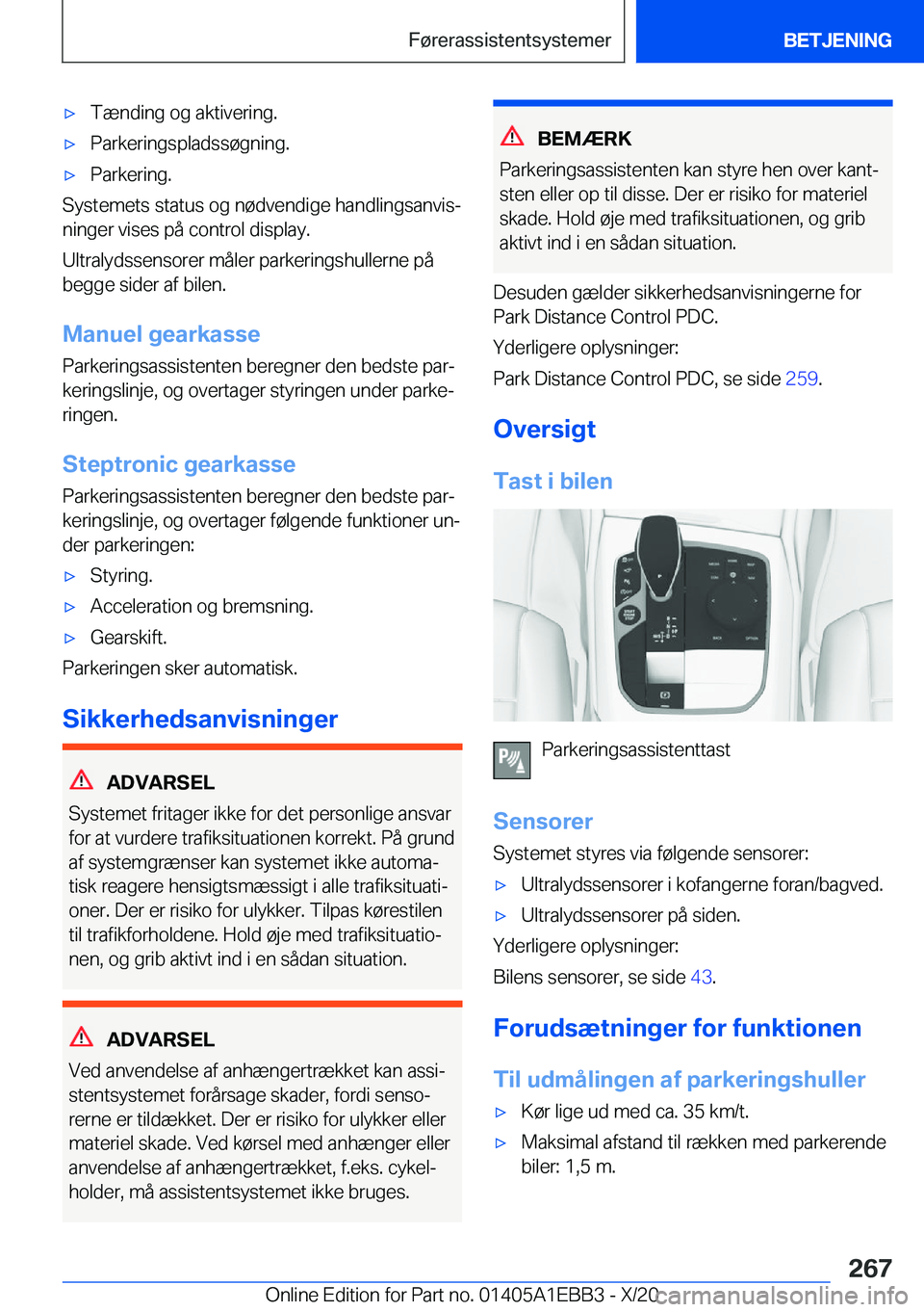 BMW 3 SERIES 2021  InstruktionsbØger (in Danish) 'x�T�æ�n�d�i�n�g��o�g��a�k�t�i�v�e�r�i�n�g�.'x�P�a�r�k�e�r�i�n�g�s�p�l�a�d�s�s�