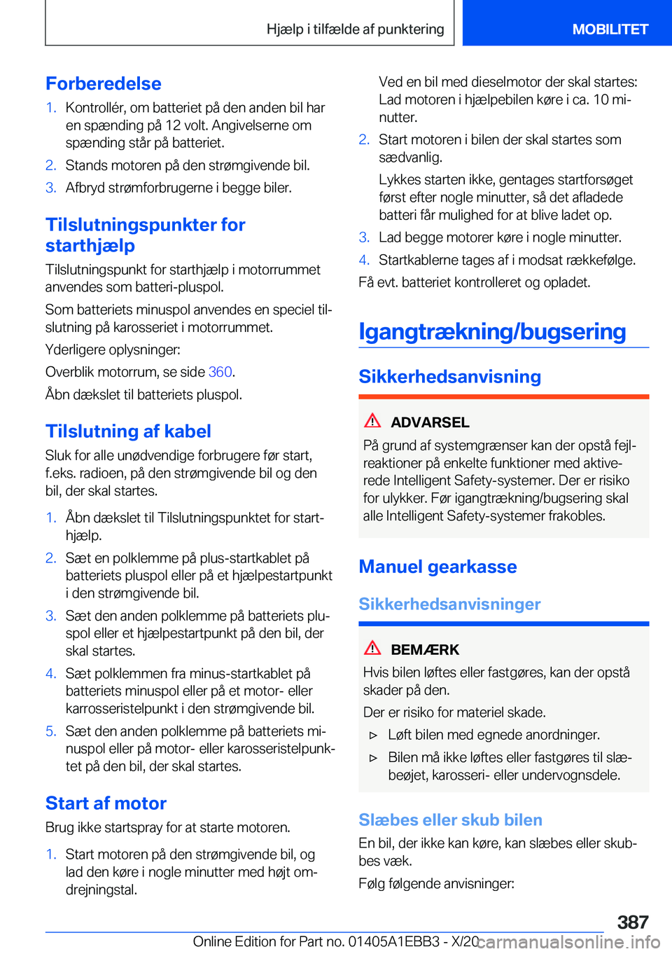 BMW 3 SERIES 2021  InstruktionsbØger (in Danish) �F�o�r�b�e�r�e�d�e�l�s�e�1�.�K�o�n�t�r�o�l�l�
