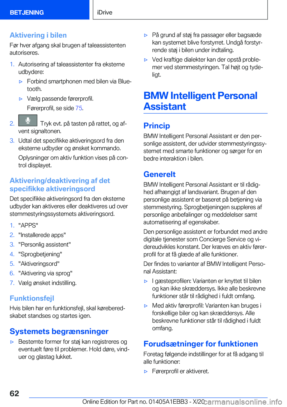 BMW 3 SERIES 2021  InstruktionsbØger (in Danish) �A�k�t�i�v�e�r�i�n�g��i��b�i�l�e�n�F�
