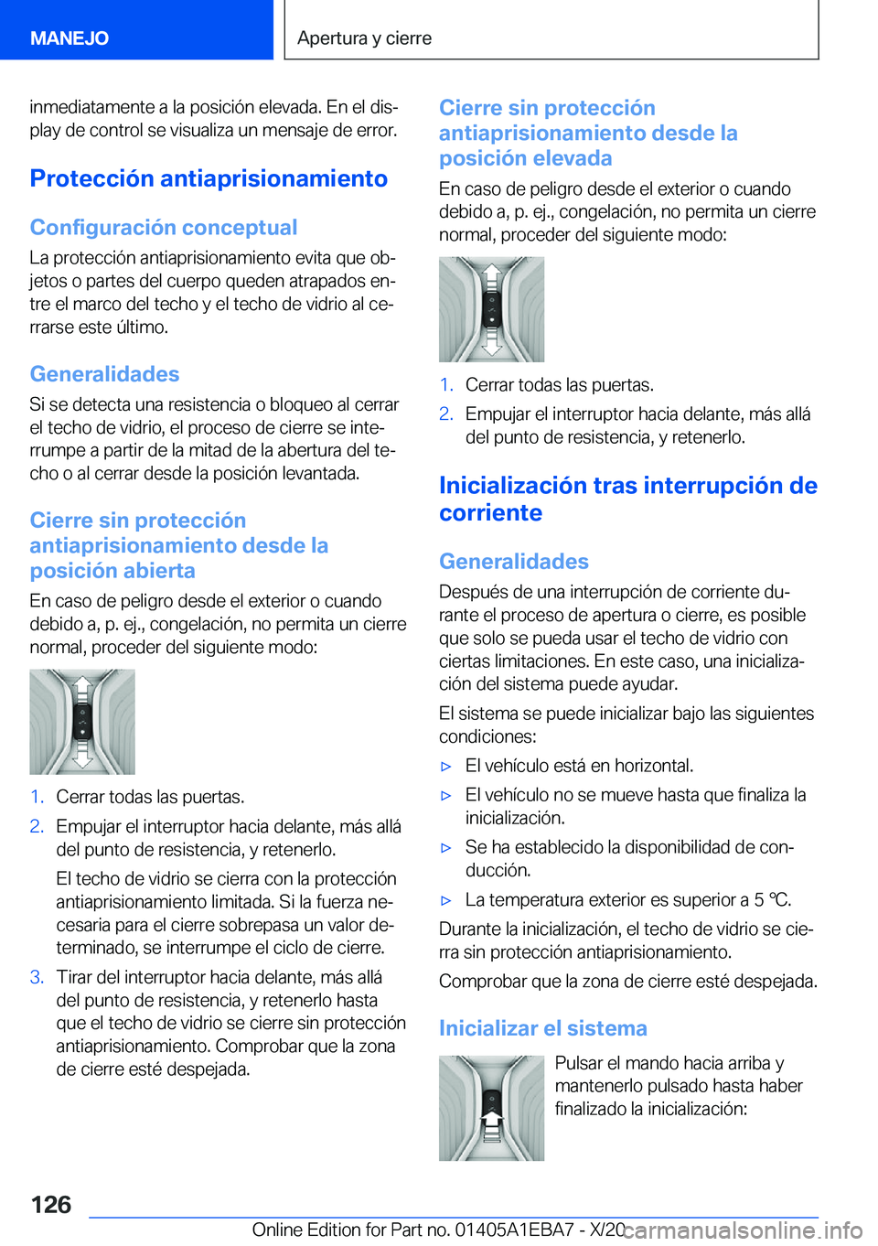 BMW 3 SERIES 2021  Manuales de Empleo (in Spanish) �i�n�m�e�d�i�a�t�a�m�e�n�t�e��a��l�a��p�o�s�i�c�i�