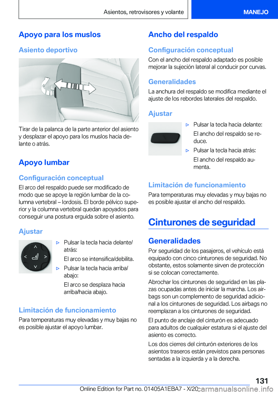 BMW 3 SERIES 2021  Manuales de Empleo (in Spanish) �A�p�o�y�o��p�a�r�a��l�o�s��m�u�s�l�o�s�A�s�i�e�n�t�o��d�e�p�o�r�t�i�v�o
�T�i�r�a�r��d�e��l�a��p�a�l�a�n�c�a��d�e��l�a��p�a�r�t�e��a�n�t�e�r�i�o�r��d�e�l��a�s�i�e�n�t�o�y��d�e�s�p�l�a�z�