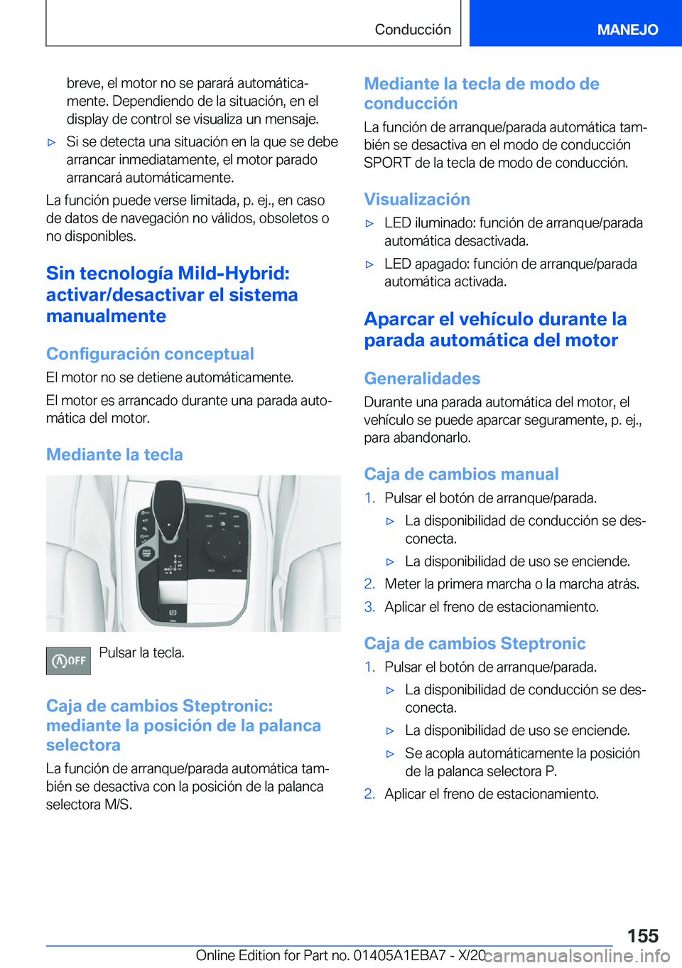 BMW 3 SERIES 2021  Manuales de Empleo (in Spanish) �b�r�e�v�e�,��e�l��m�o�t�o�r��n�o��s�e��p�a�r�a�r�
