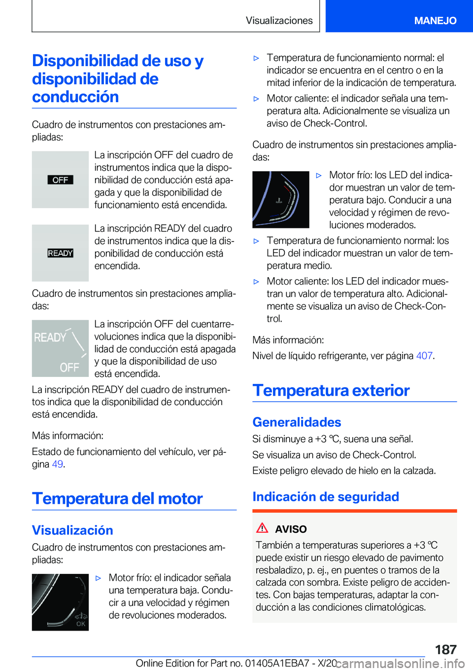 BMW 3 SERIES 2021  Manuales de Empleo (in Spanish) �D�i�s�p�o�n�i�b�i�l�i�d�a�d��d�e��u�s�o��y�d�i�s�p�o�n�i�b�i�l�i�d�a�d��d�e�c�o�n�d�u�c�c�i�