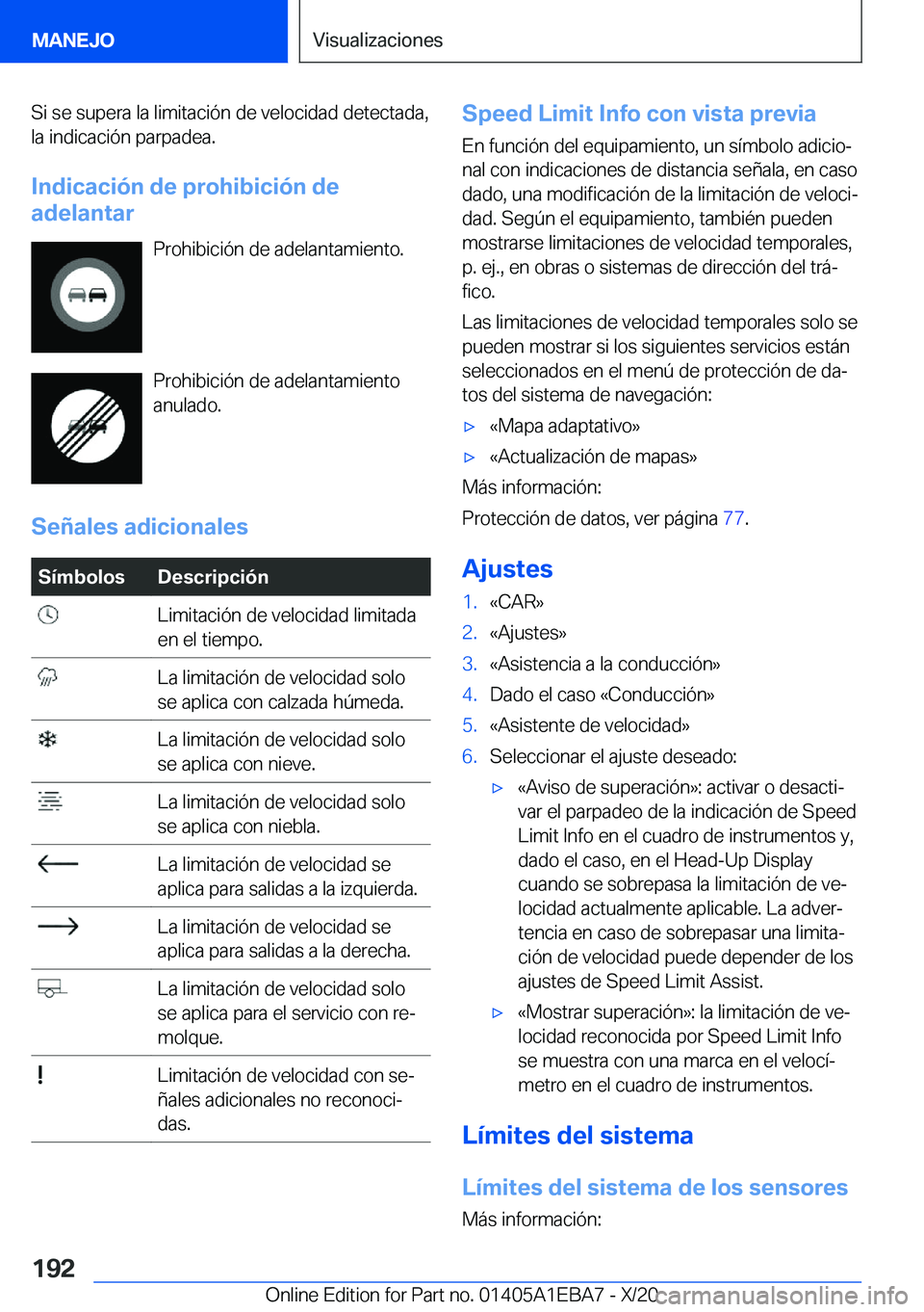 BMW 3 SERIES 2021  Manuales de Empleo (in Spanish) �S�i��s�e��s�u�p�e�r�a��l�a��l�i�m�i�t�a�c�i�
