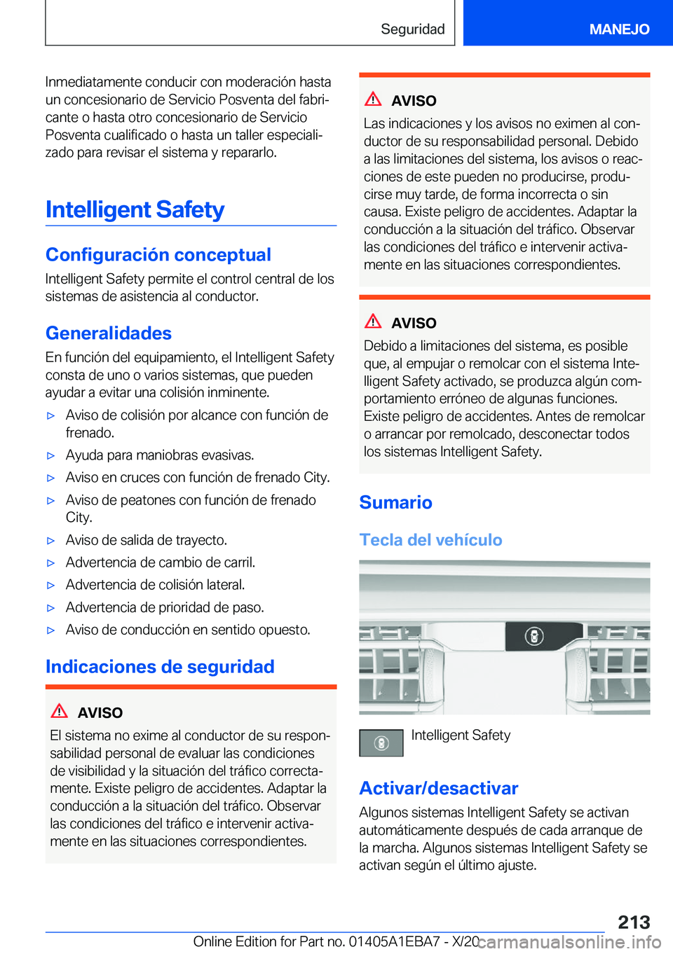 BMW 3 SERIES 2021  Manuales de Empleo (in Spanish) �I�n�m�e�d�i�a�t�a�m�e�n�t�e��c�o�n�d�u�c�i�r��c�o�n��m�o�d�e�r�a�c�i�
