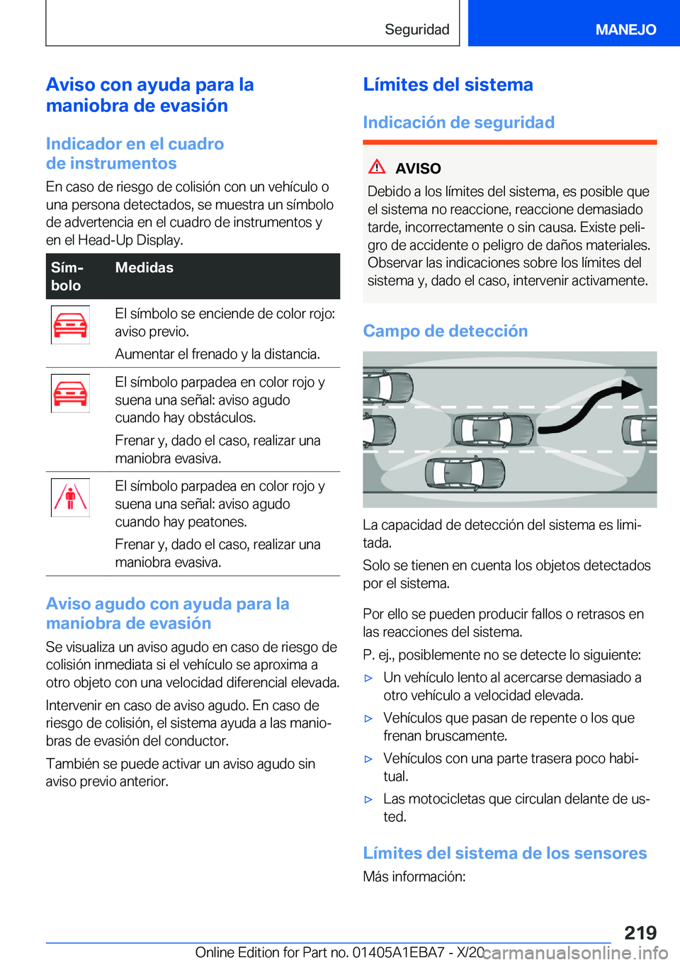 BMW 3 SERIES 2021  Manuales de Empleo (in Spanish) �A�v�i�s�o��c�o�n��a�y�u�d�a��p�a�r�a��l�a
�m�a�n�i�o�b�r�a��d�e��e�v�a�s�i�