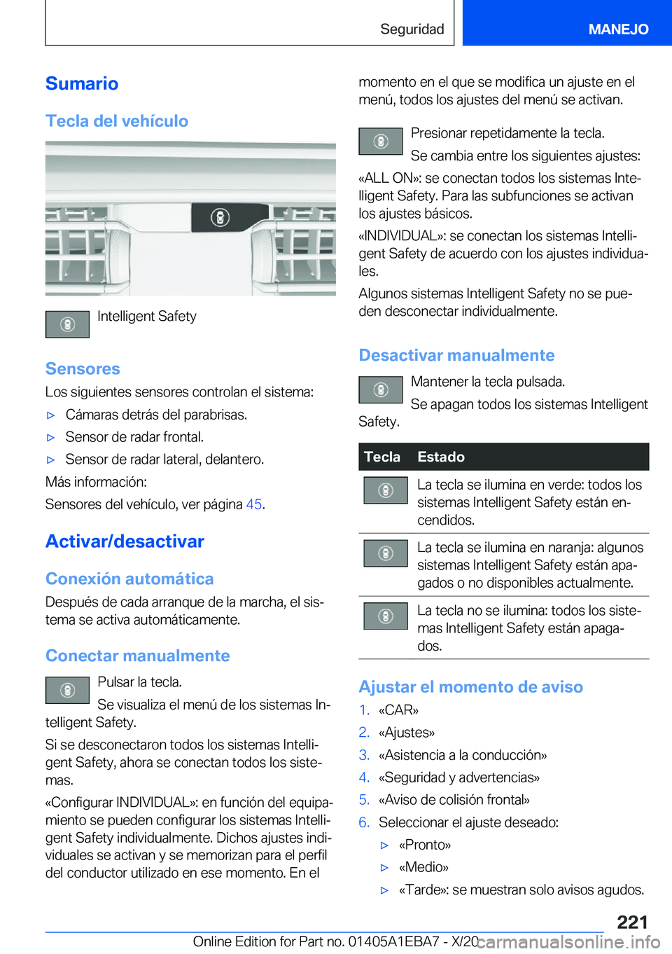 BMW 3 SERIES 2021  Manuales de Empleo (in Spanish) �S�u�m�a�r�i�o�T�e�c�l�a��d�e�l��v�e�h�